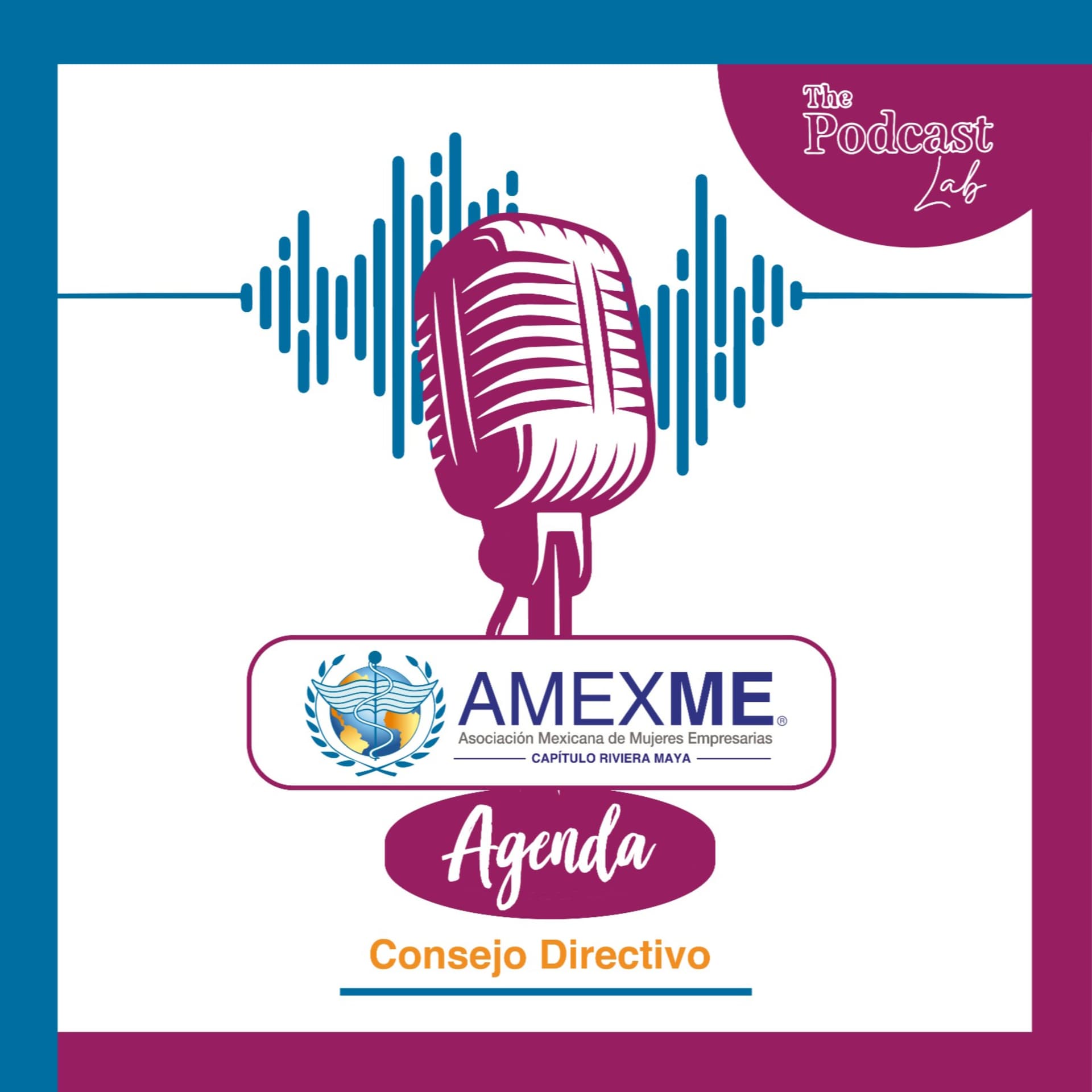 Agenda AMEXME Riviera Maya - Podcasts