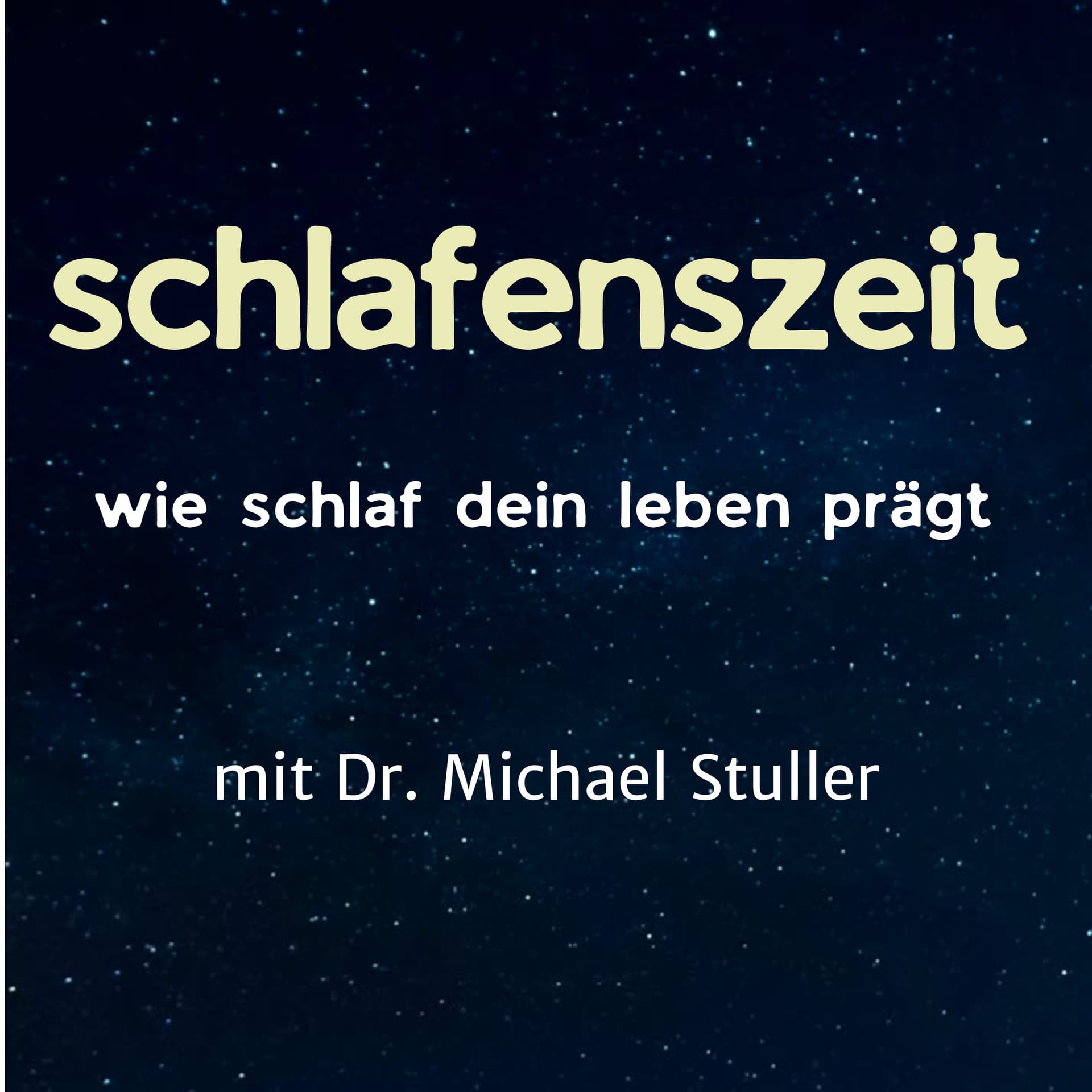 SCHLAFENSZEIT Wie Schlaf dein Leben prägt - Podcasts
