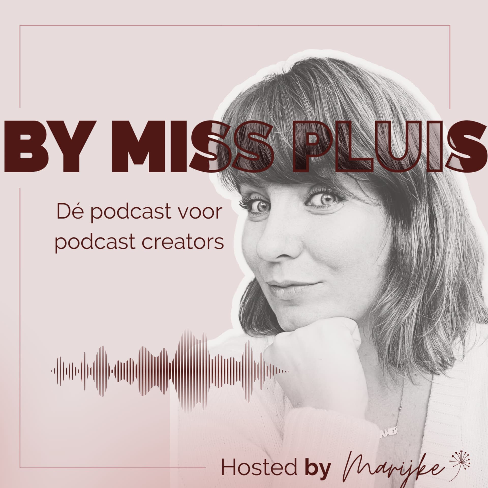 By Miss Pluis - Podcasts