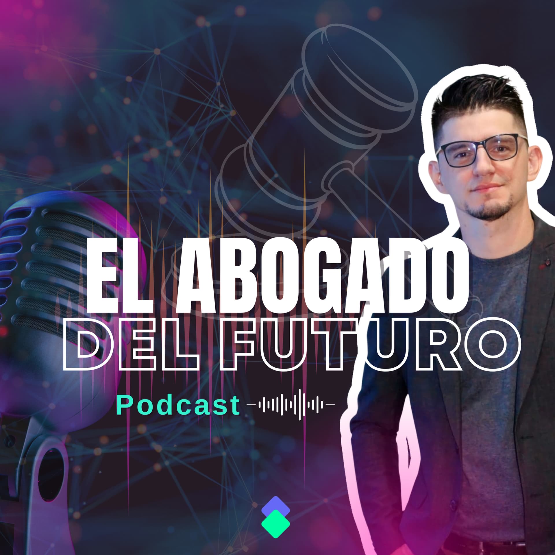 El Abogado Del Futuro - Podcasts