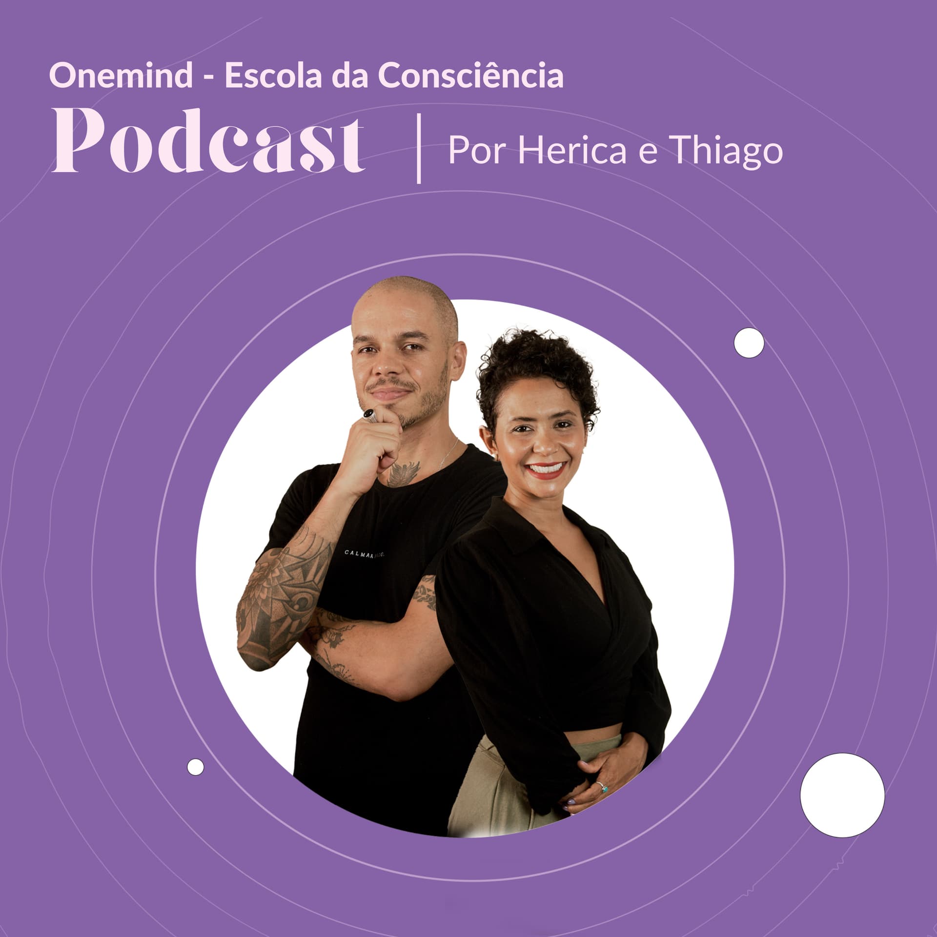 Onemind - Escola da Consciência - Podcasts
