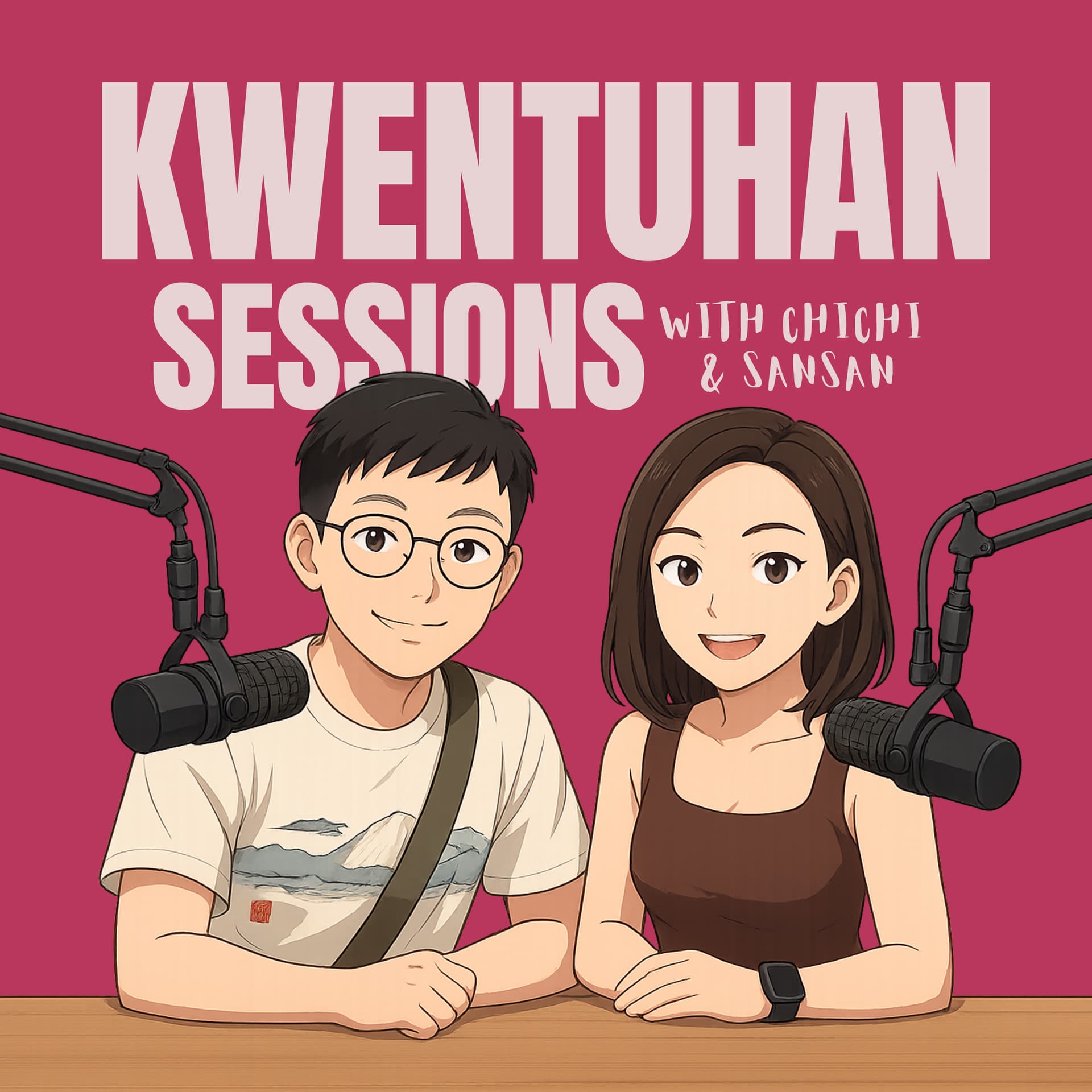 Kwentuhan Sessions - Podcasts