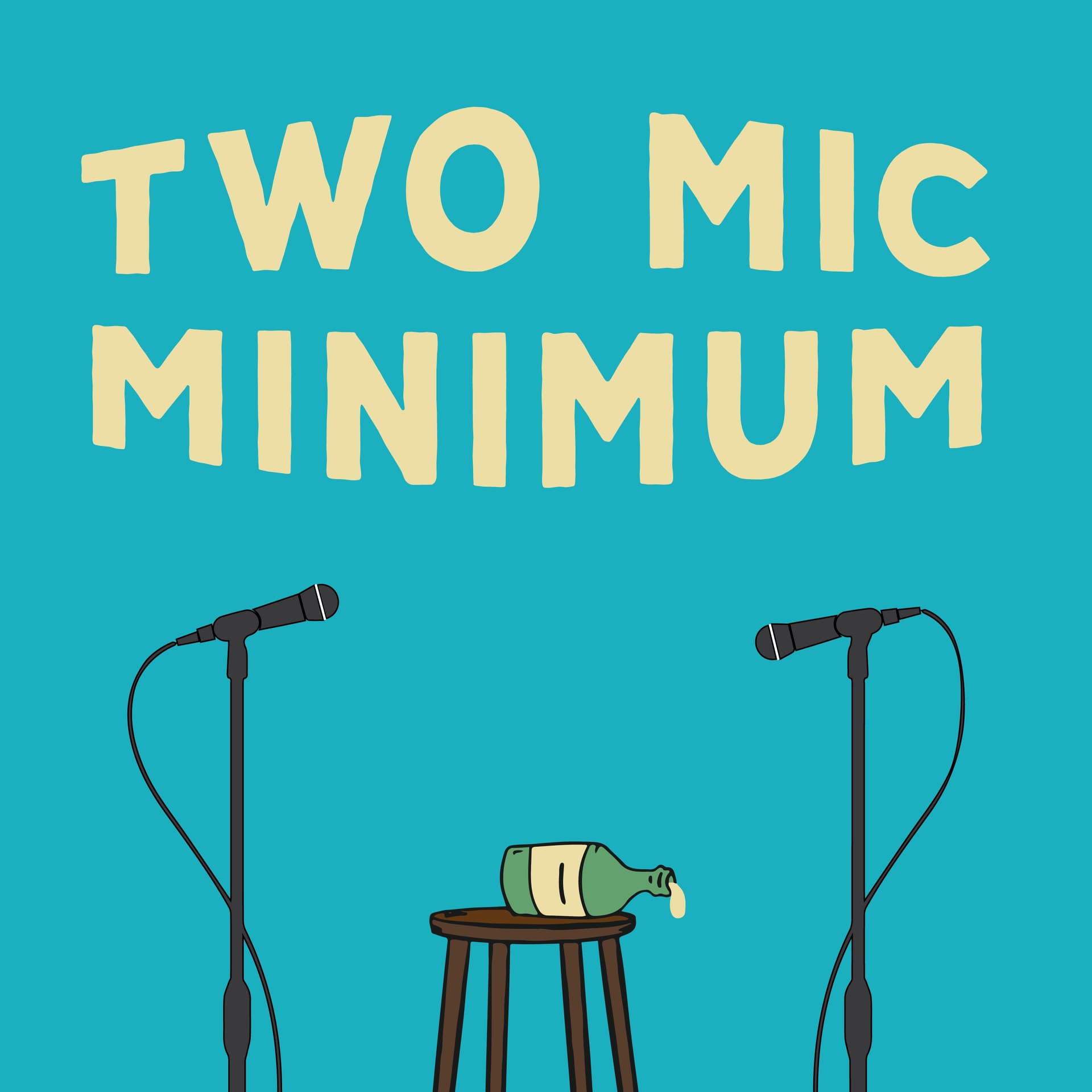Two Mic Minimum - Podcasts