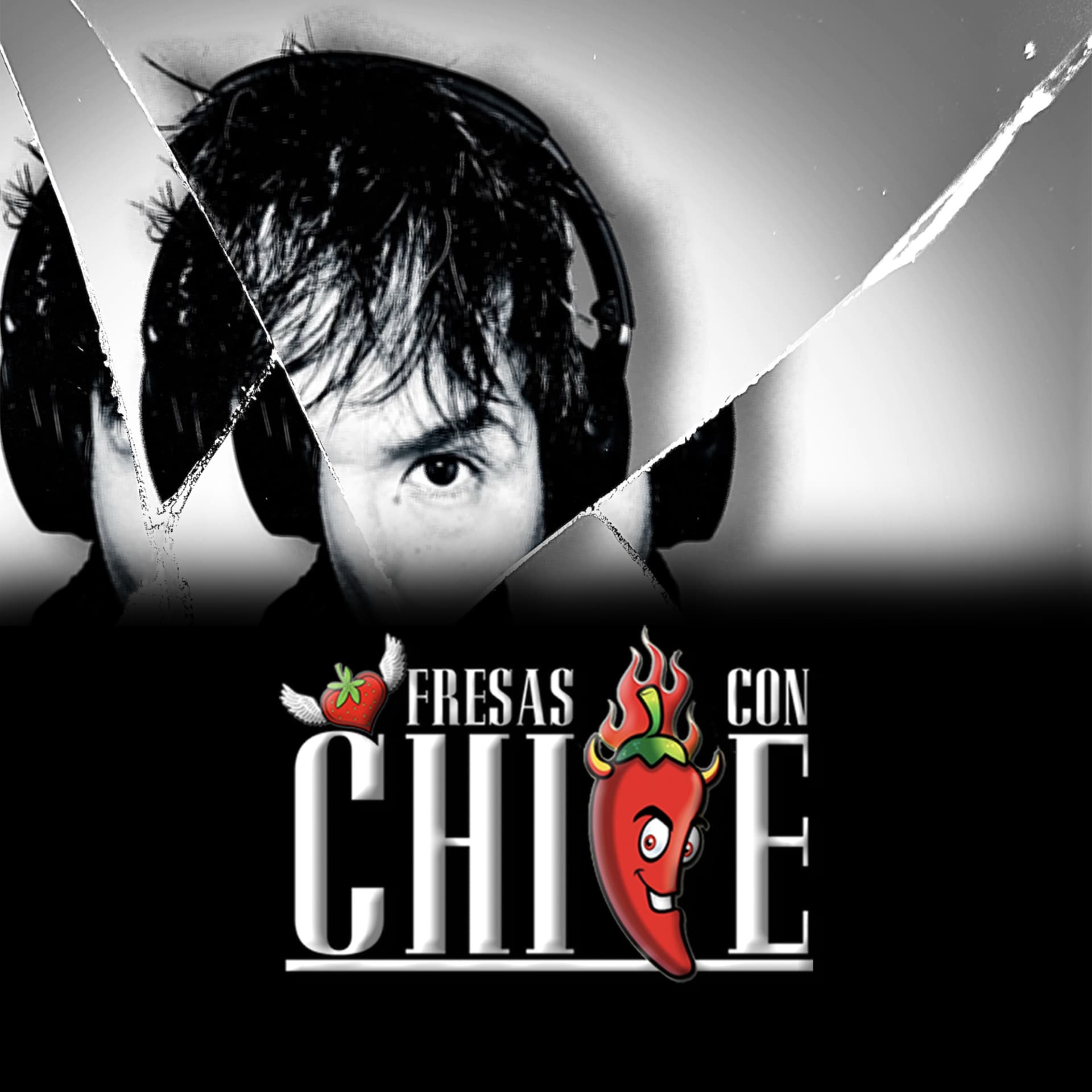 Fresas con Chile - Podcasts