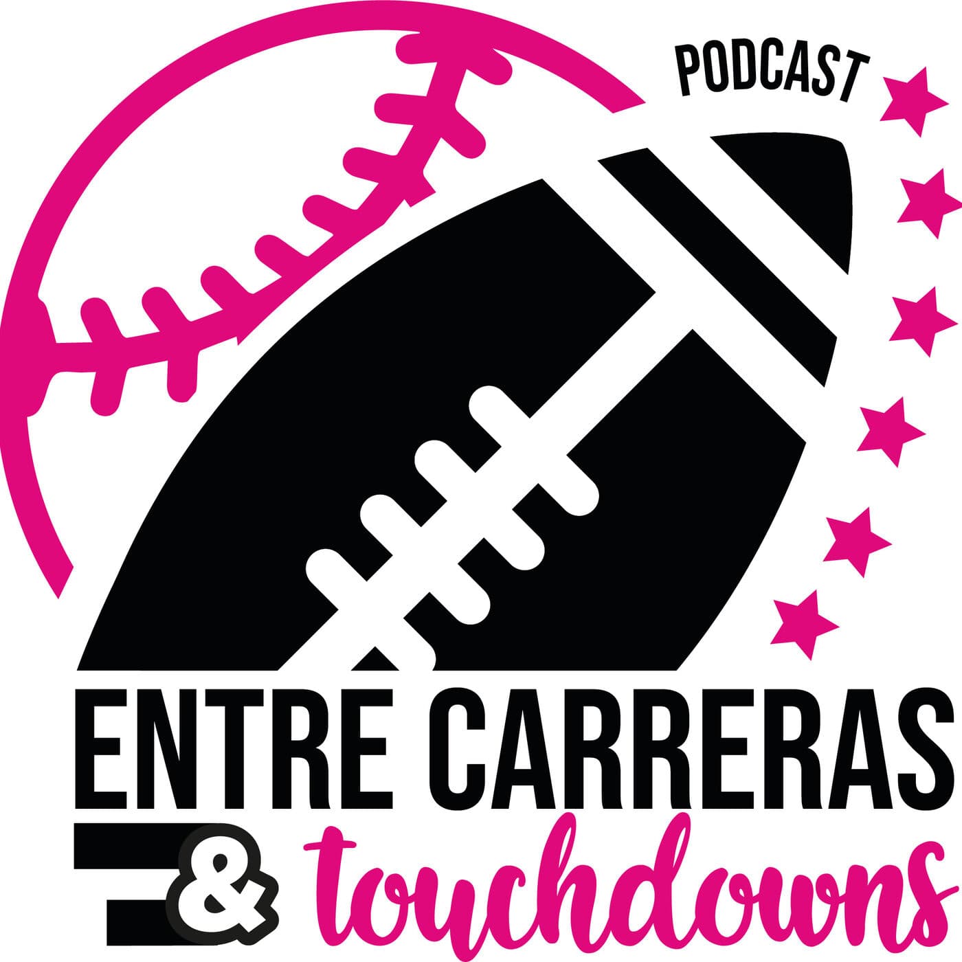 Entre Carreras y Touchdowns - Podcasts