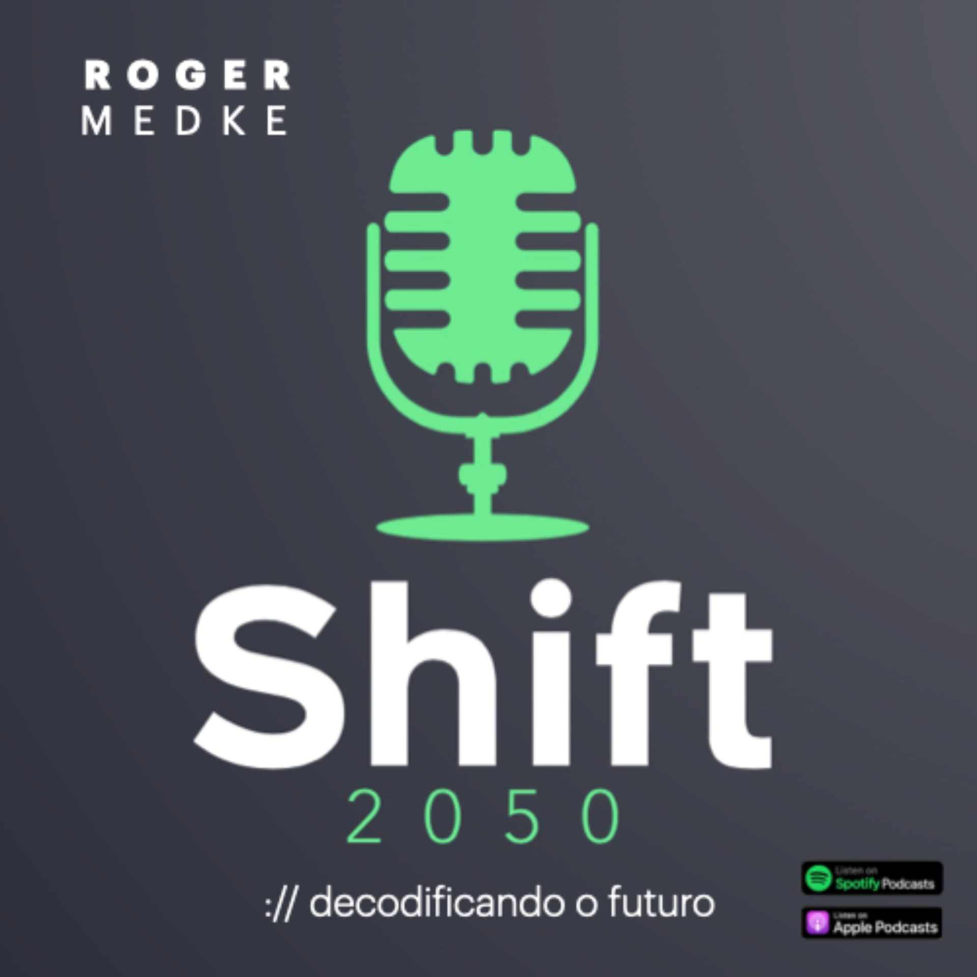 @Shift2050 - Podcasts