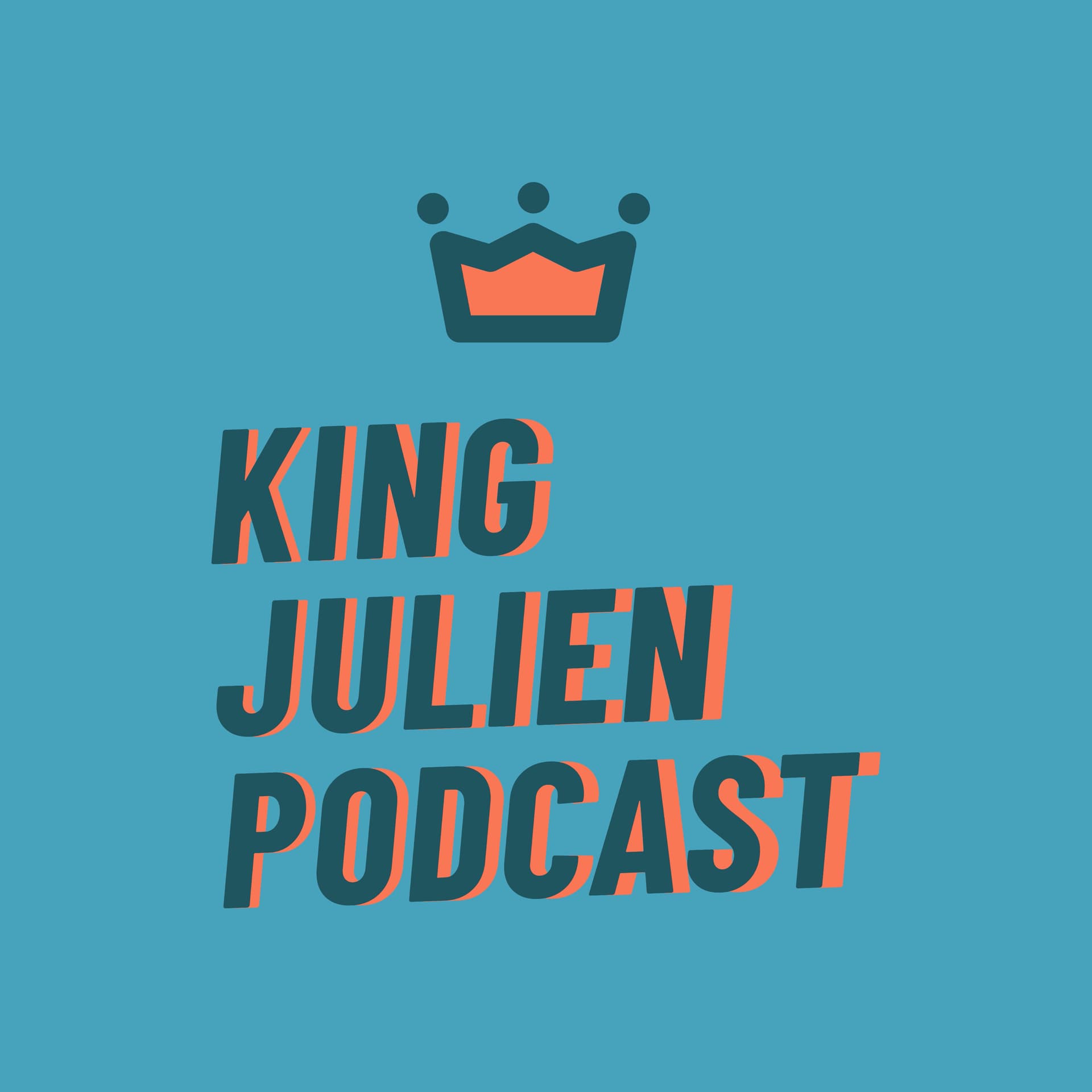 The King Julien Podcast - Podcasts