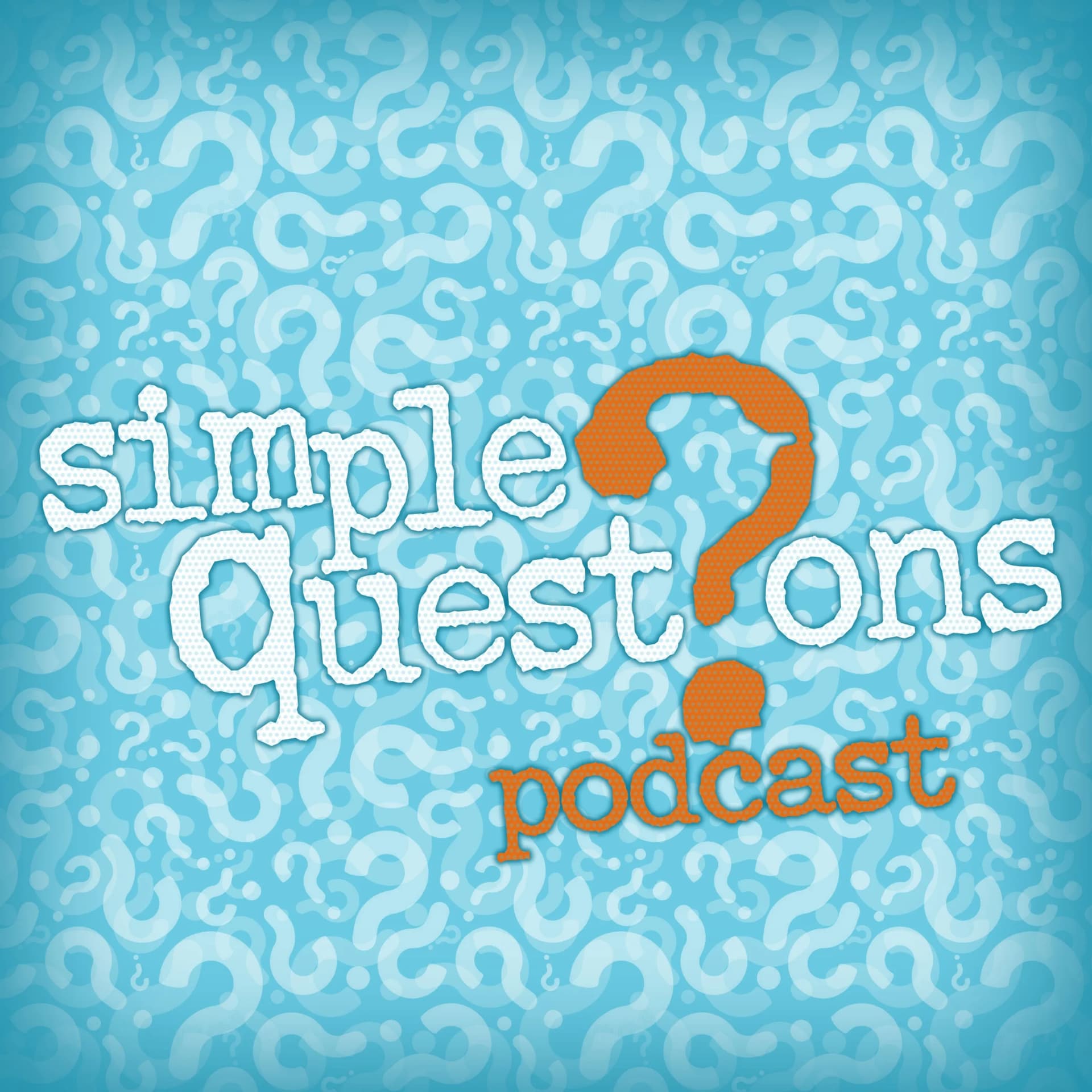 Simple Questions Podcast - Podcasts