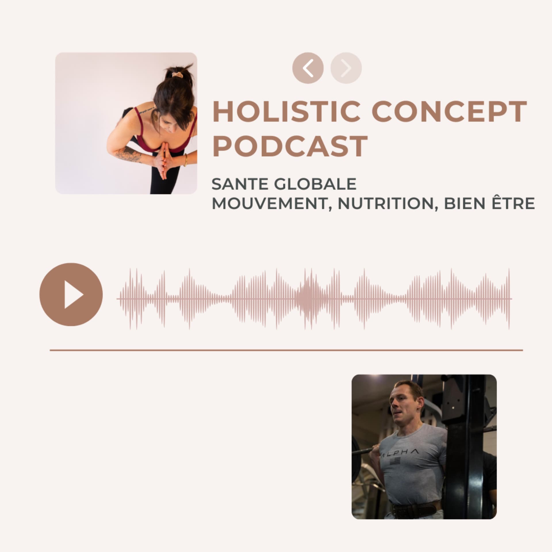 Holistic Concept Podcast / Sport, Santé, Nutrition, Bien être - Podcast