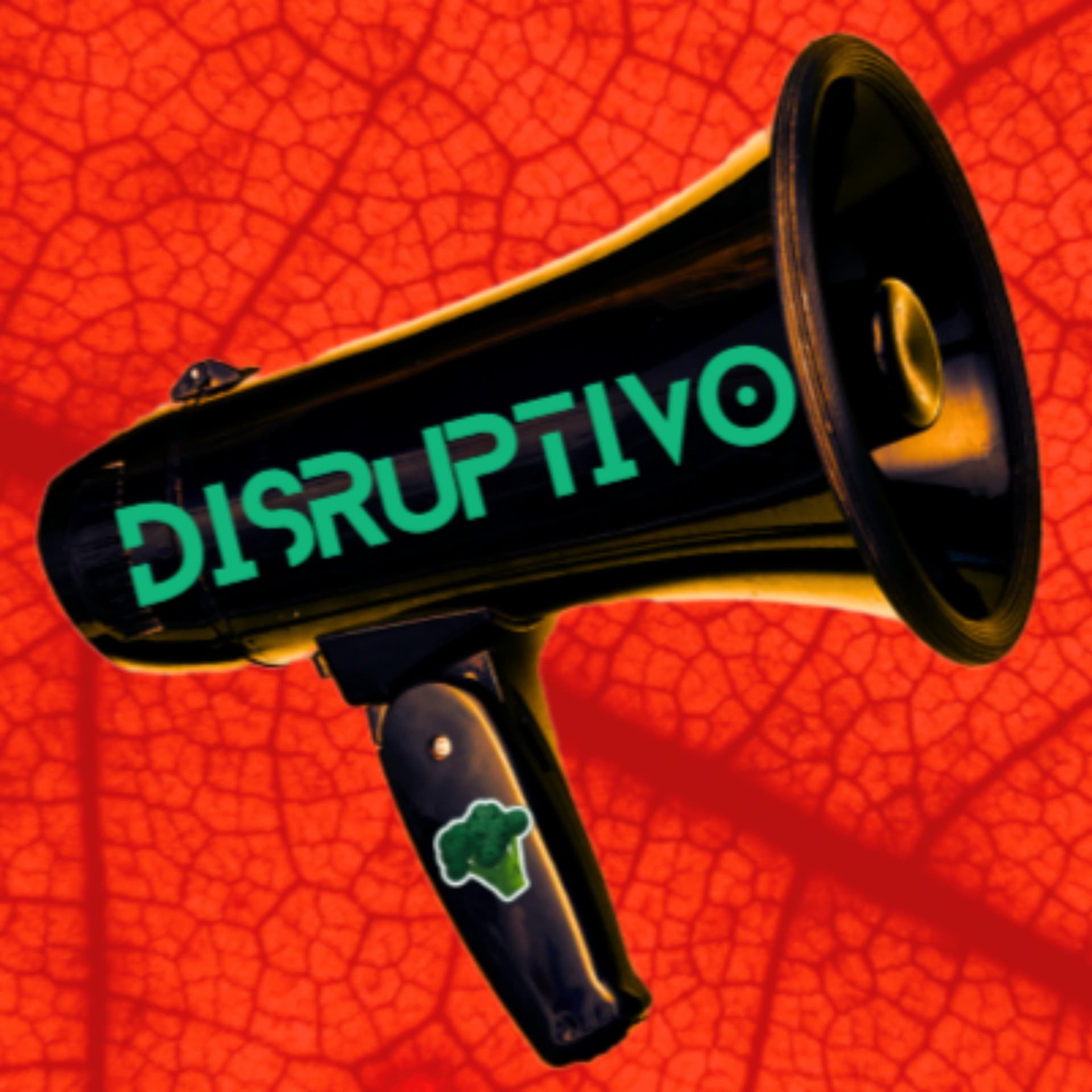 DISRUPTIVO - Podcasts
