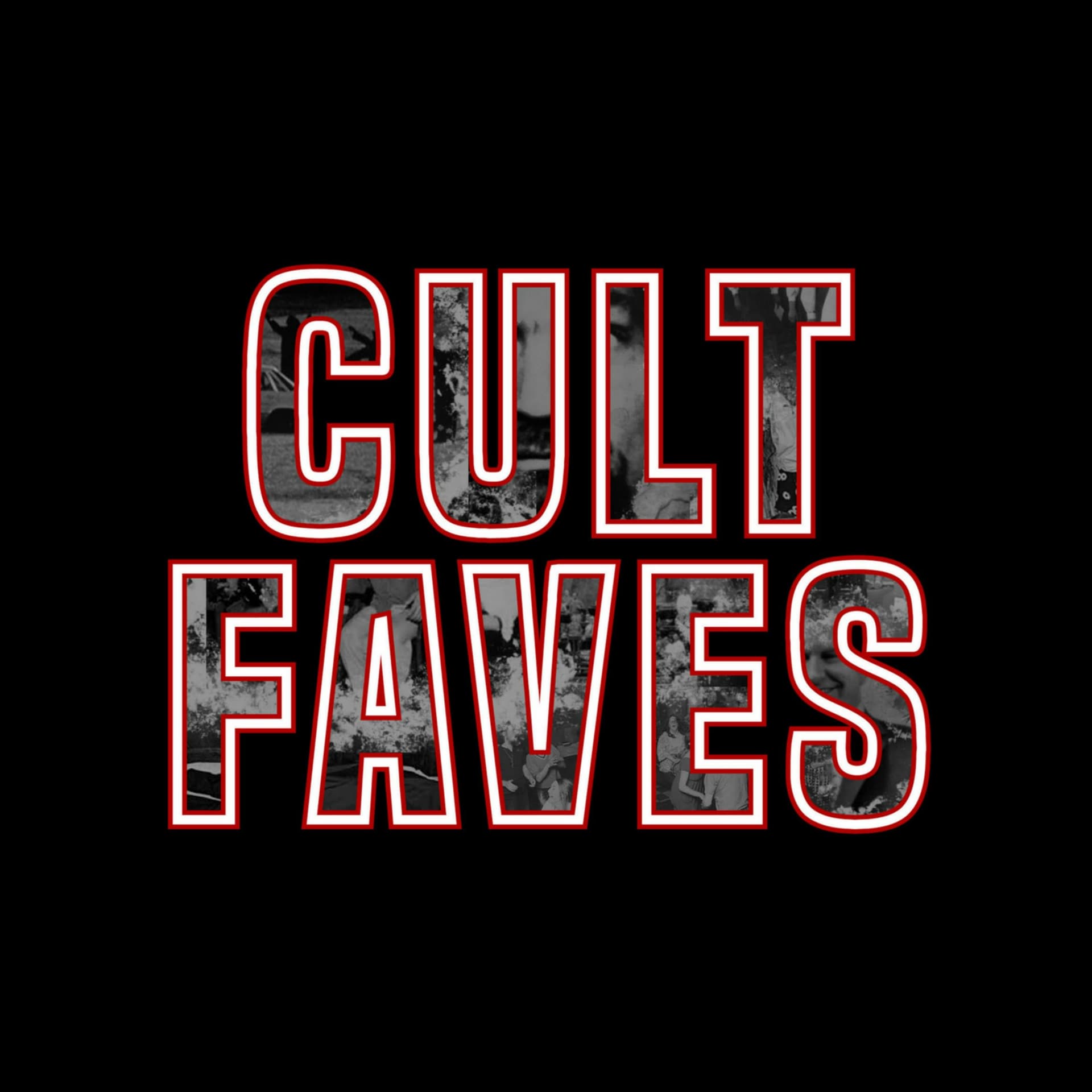 Cult Faves - Podcasts