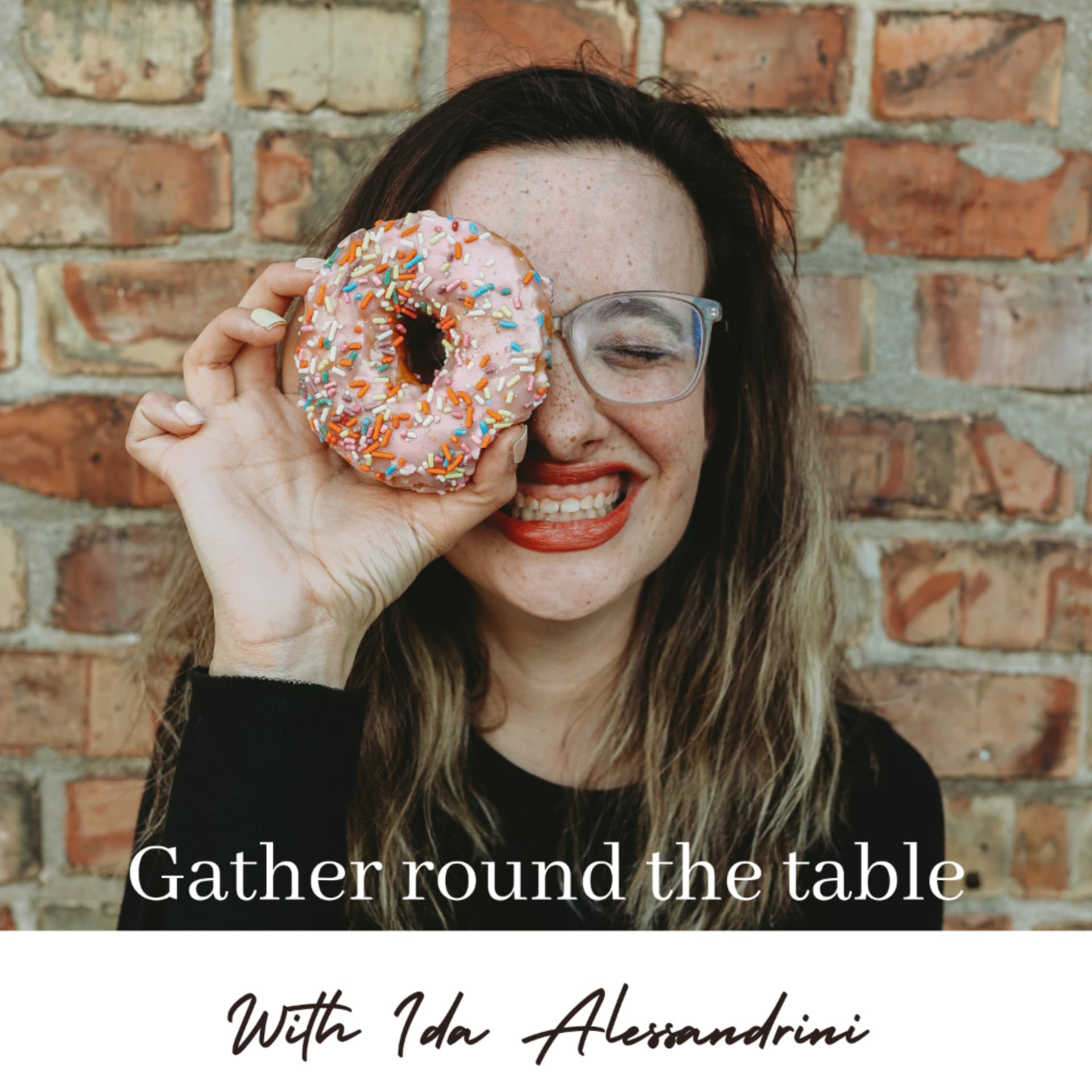 Gather round the table - Podcasts