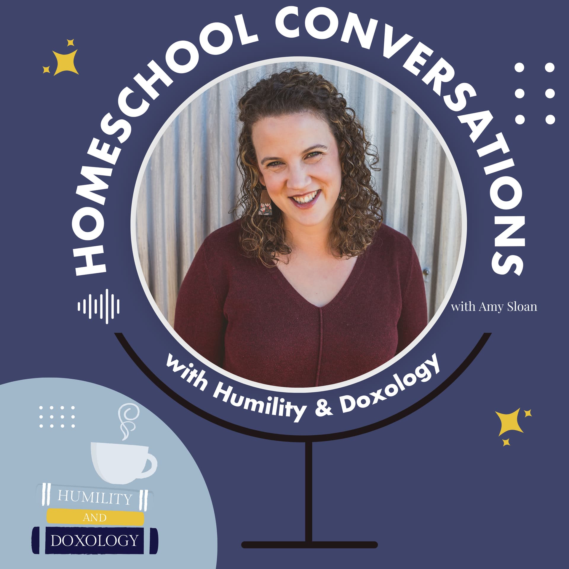 Homeschool Conversations with Humility and Doxology - Podcast