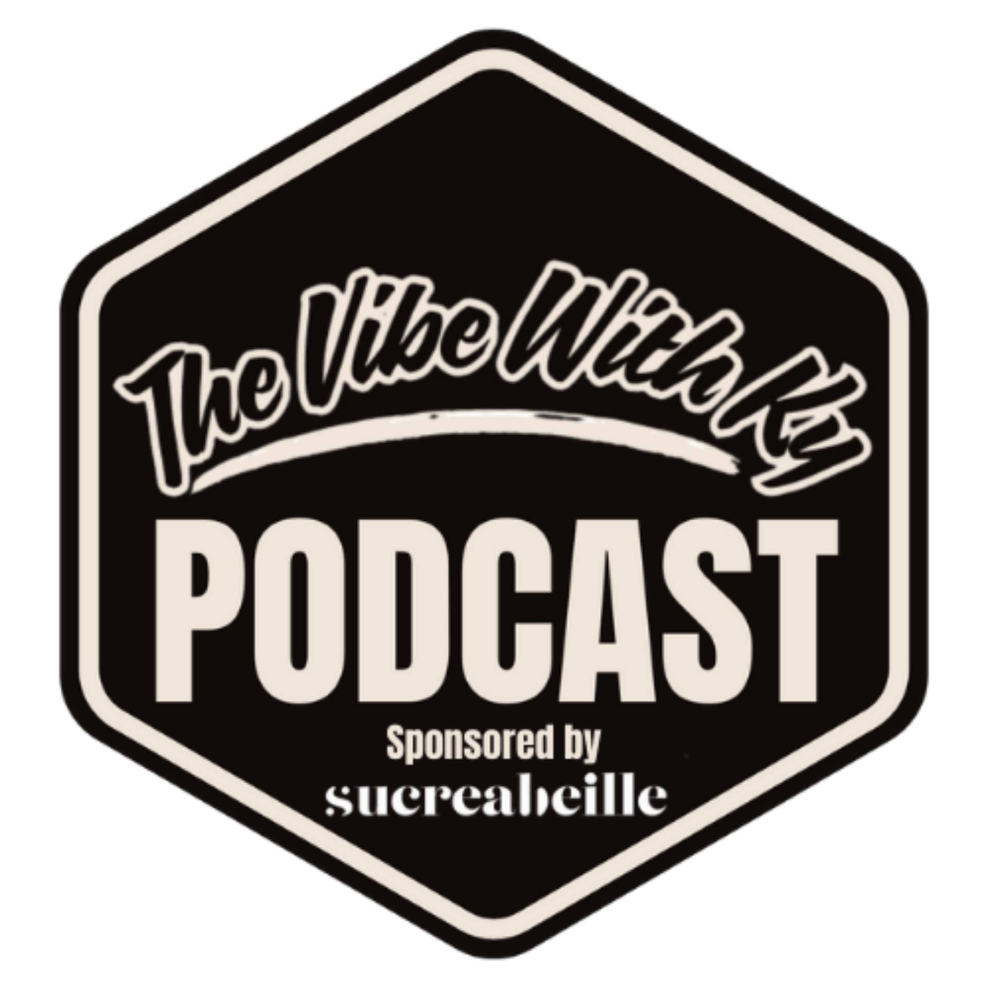 The Vibe With Ky Podcast - Podcasts