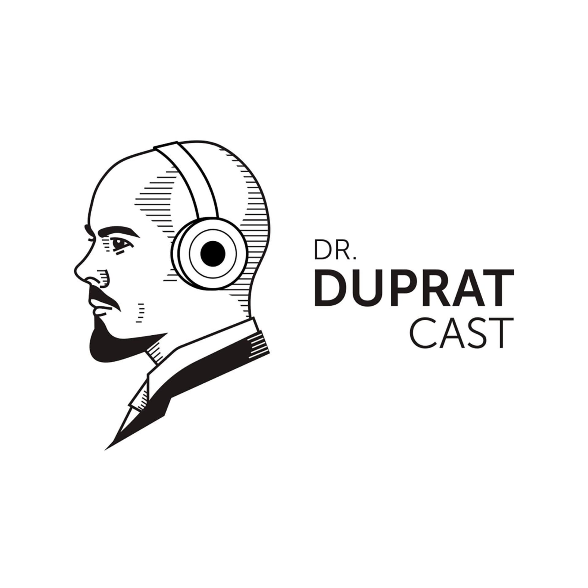 Duprat Cast - Podcasts