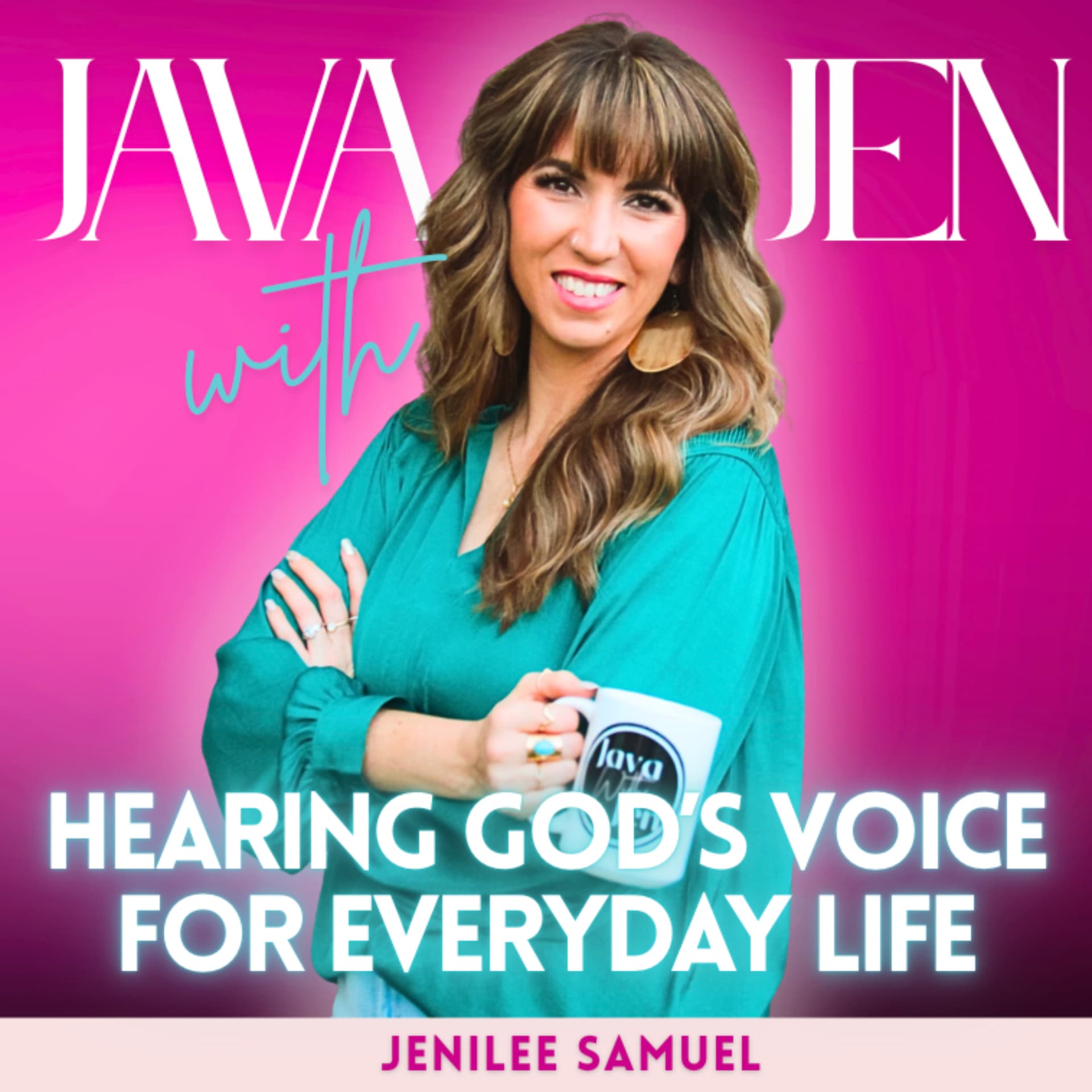Java with Jen: Hearing God’s Voice in Everyday Life | Prophecy, Faith Teaching, Hearing Jesus - Podcasts
