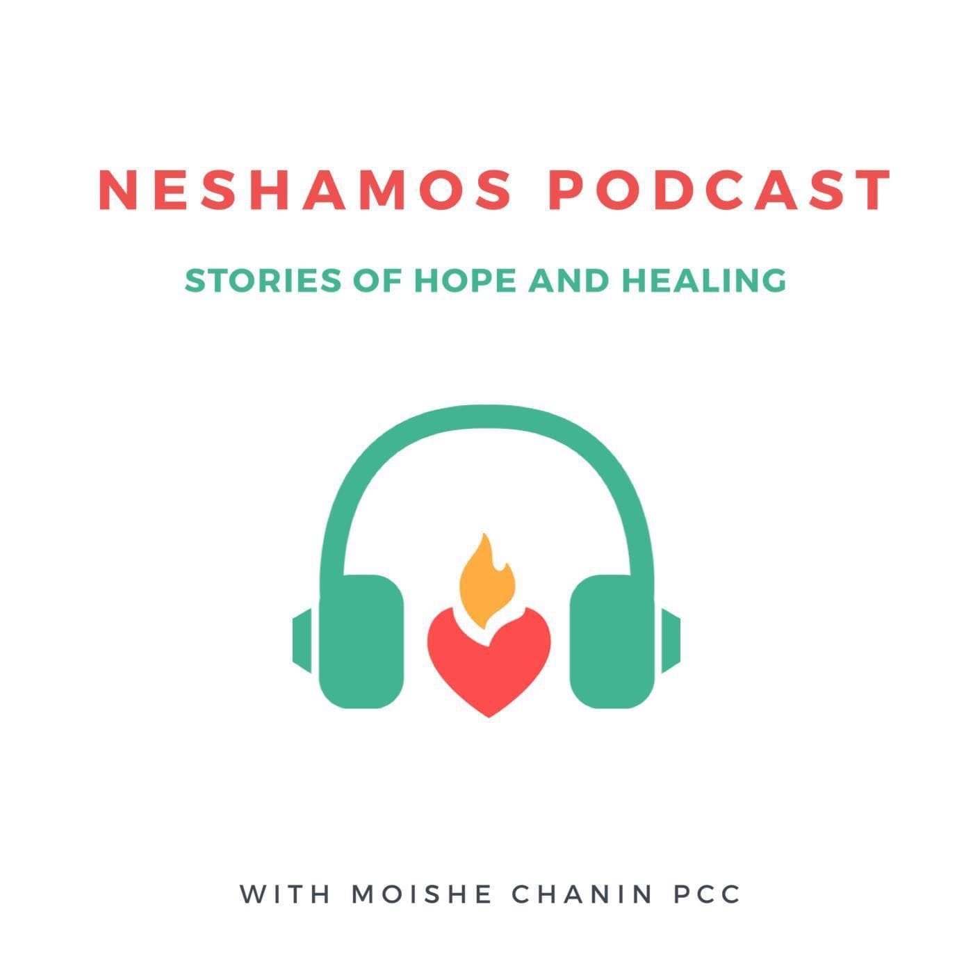 Neshamos.org Podcast: Stories of Hope and Healing - Podcasts