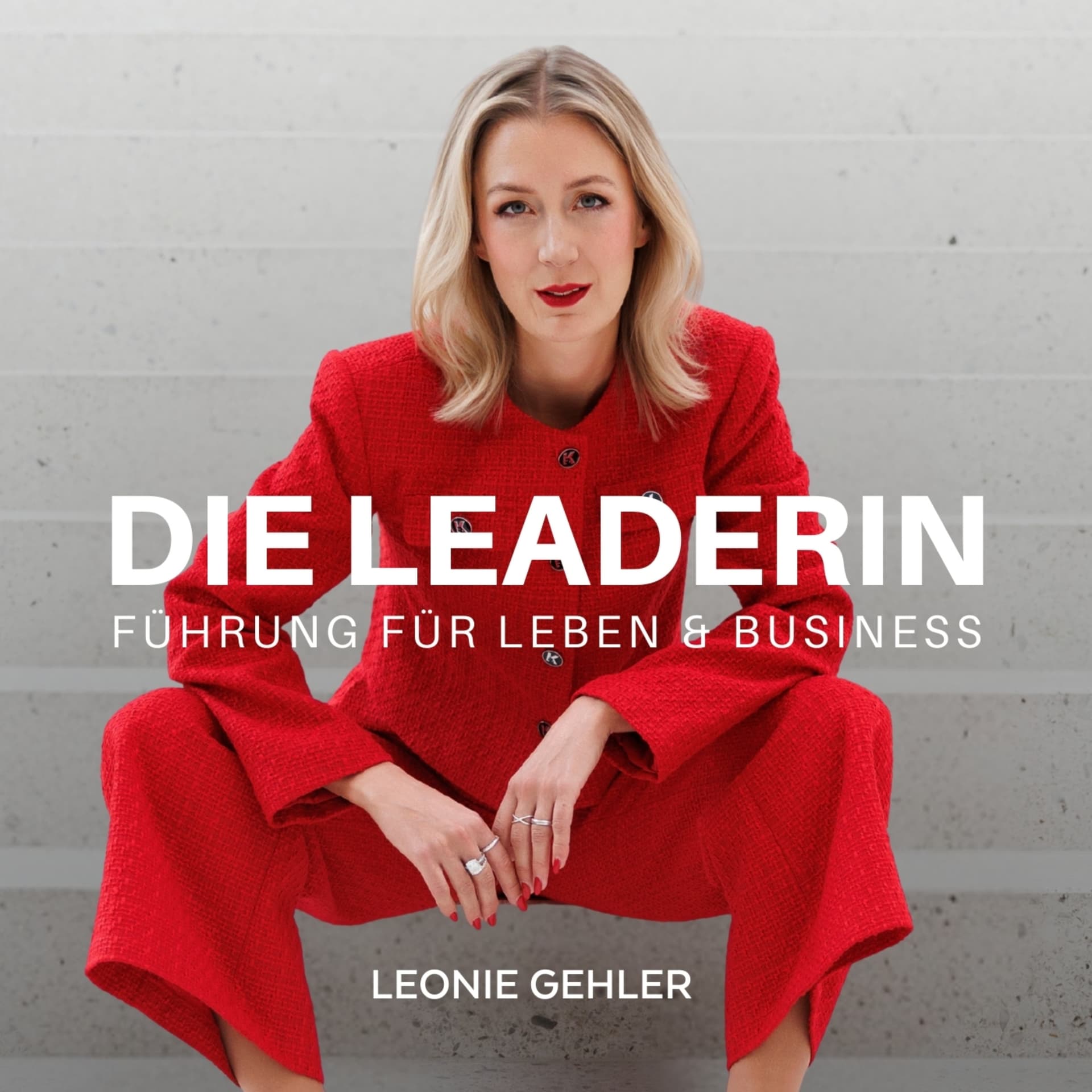 Die Leaderin - Direkt umsetzbare Strategien zum Thema Führung im Leben und im Business - بودكاست