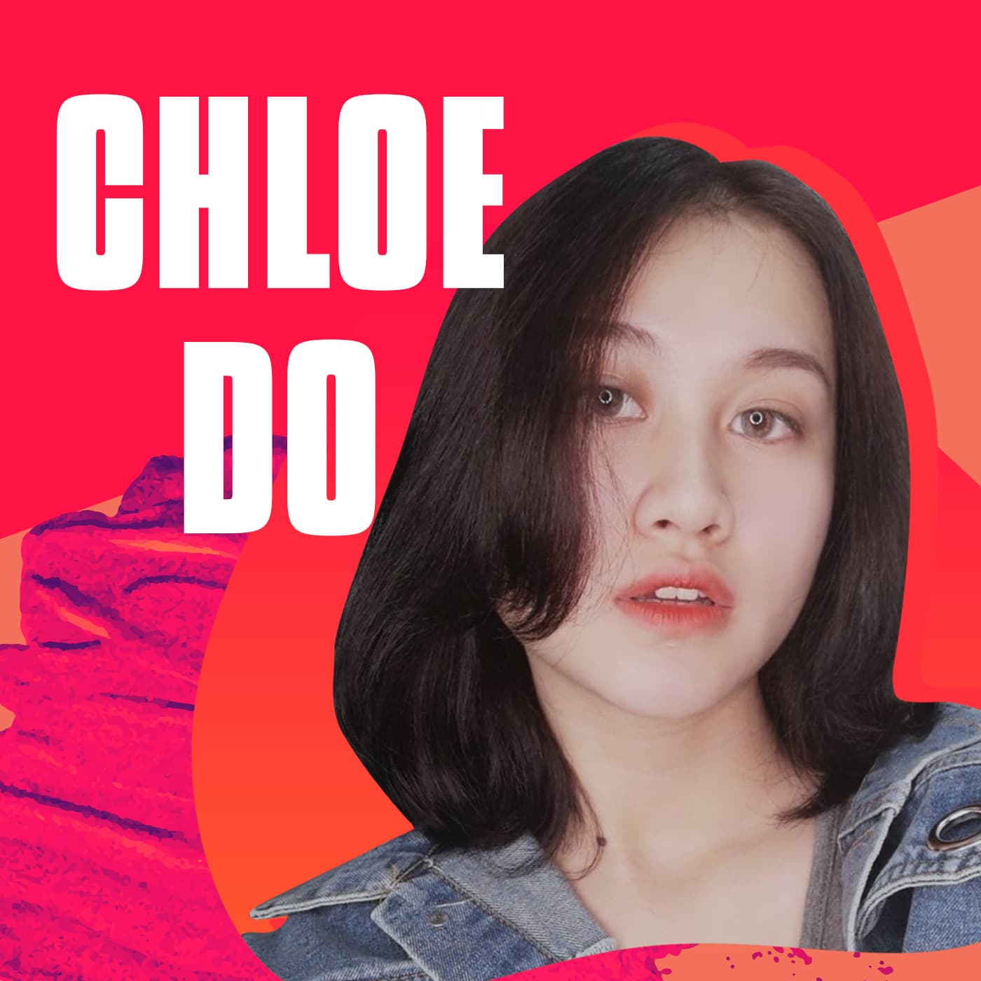 CHLOE DO - Podcasts