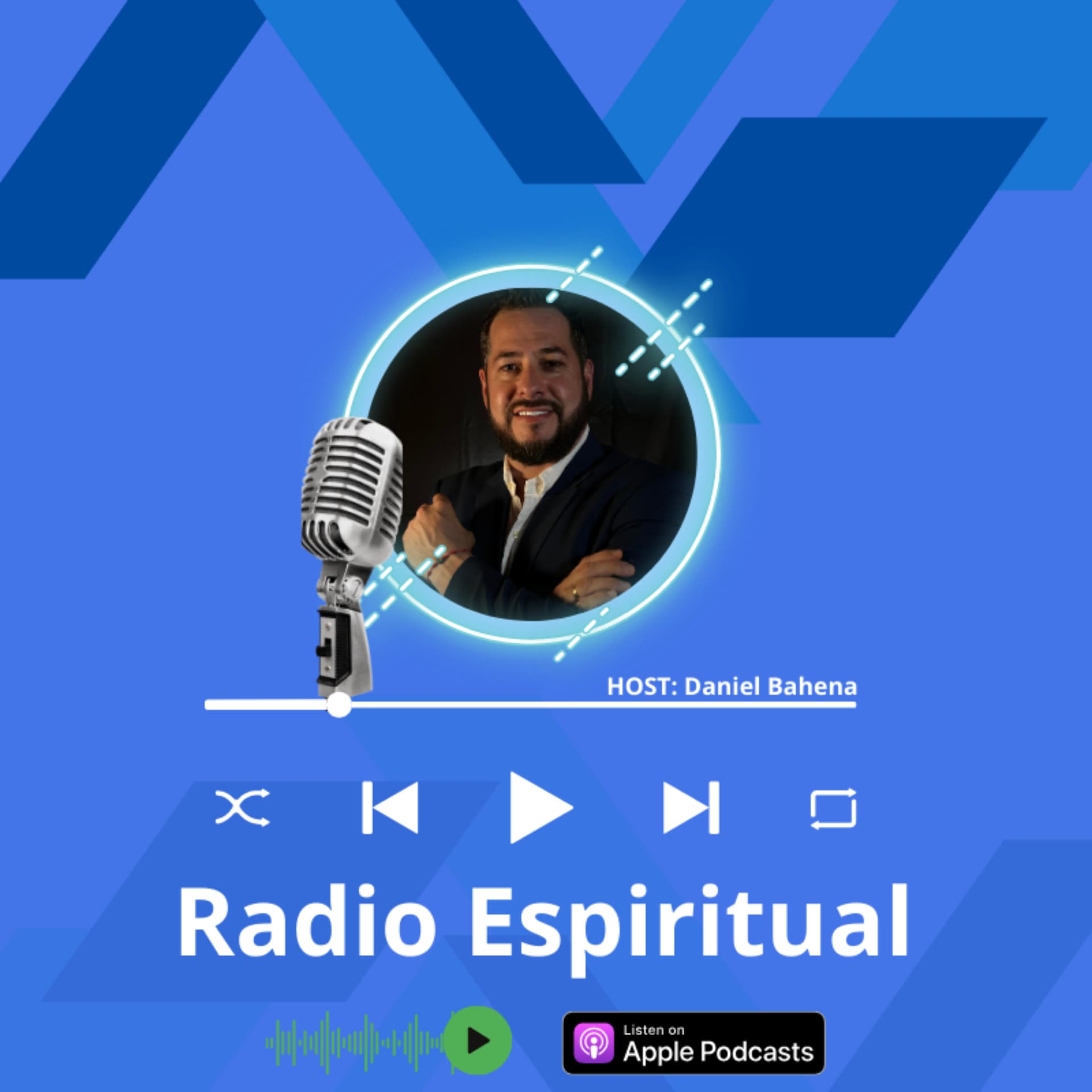 Radio Espiritual Con Daniel Bahena - Podcasts