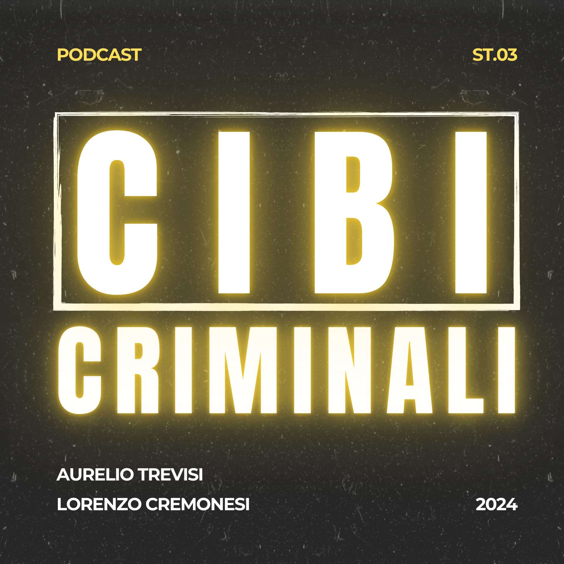 Cibi Criminali - Podcast
