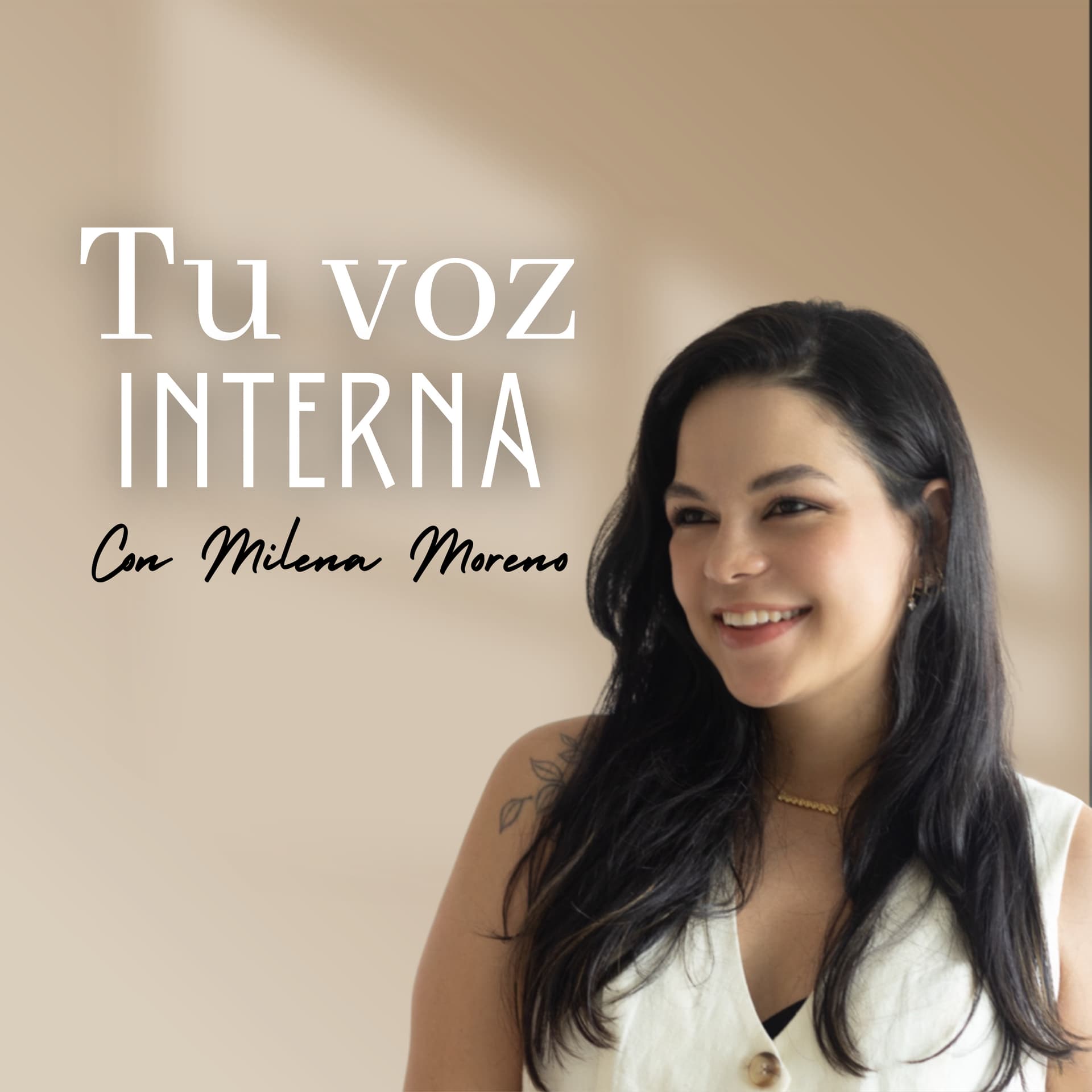 Tu voz Interna | con Milena Moreno - Podcasts