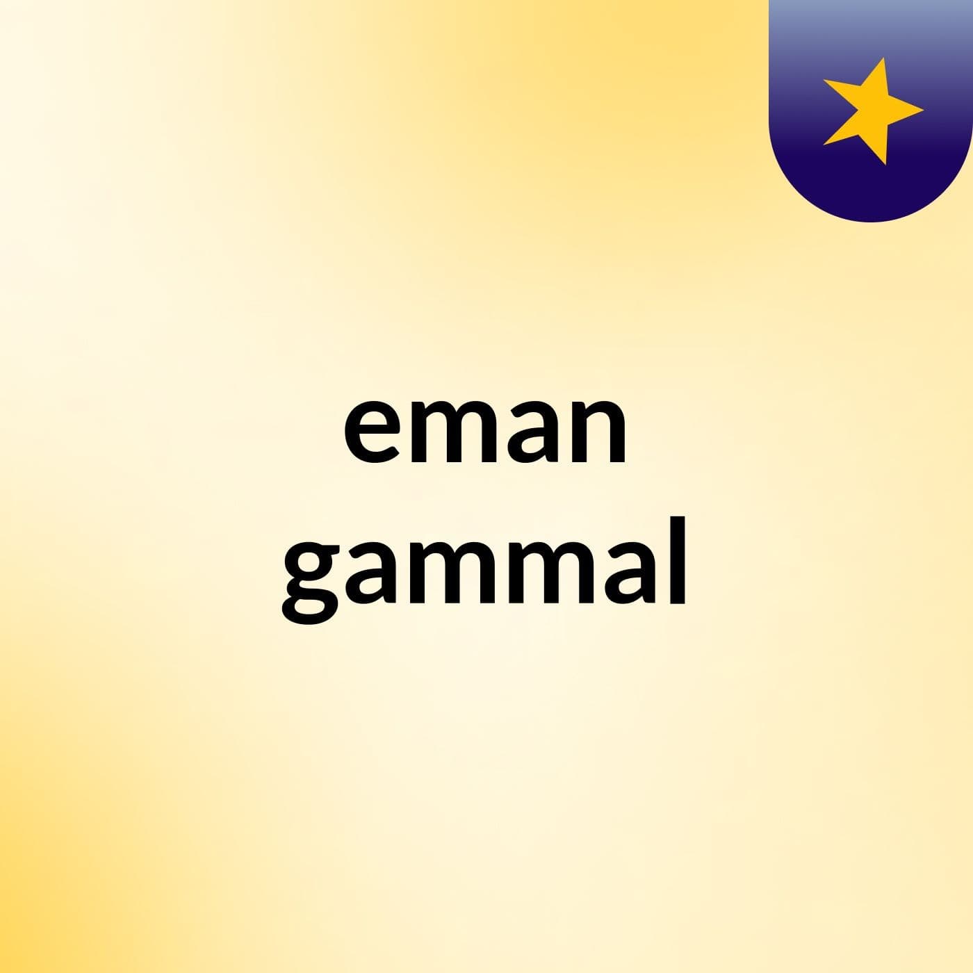 eman gammal
