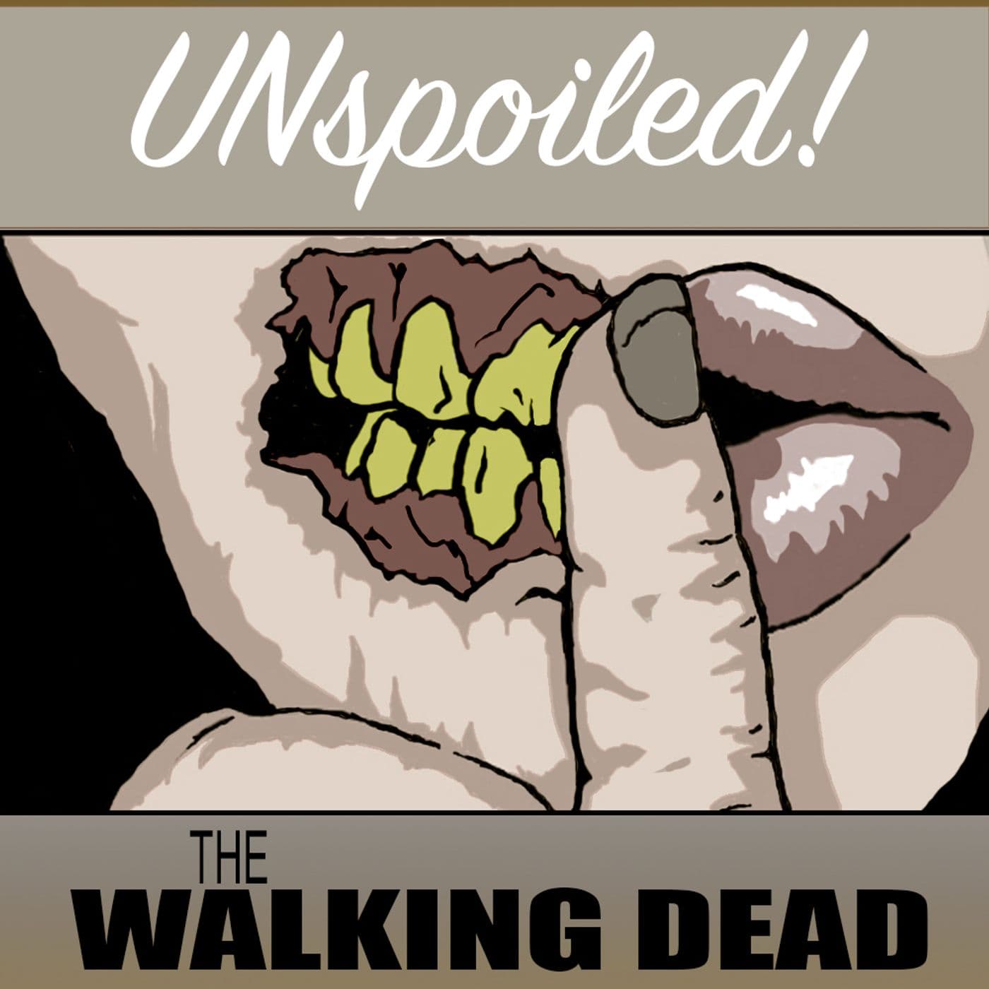 UNspoiled! The Walking Dead - Podcasts