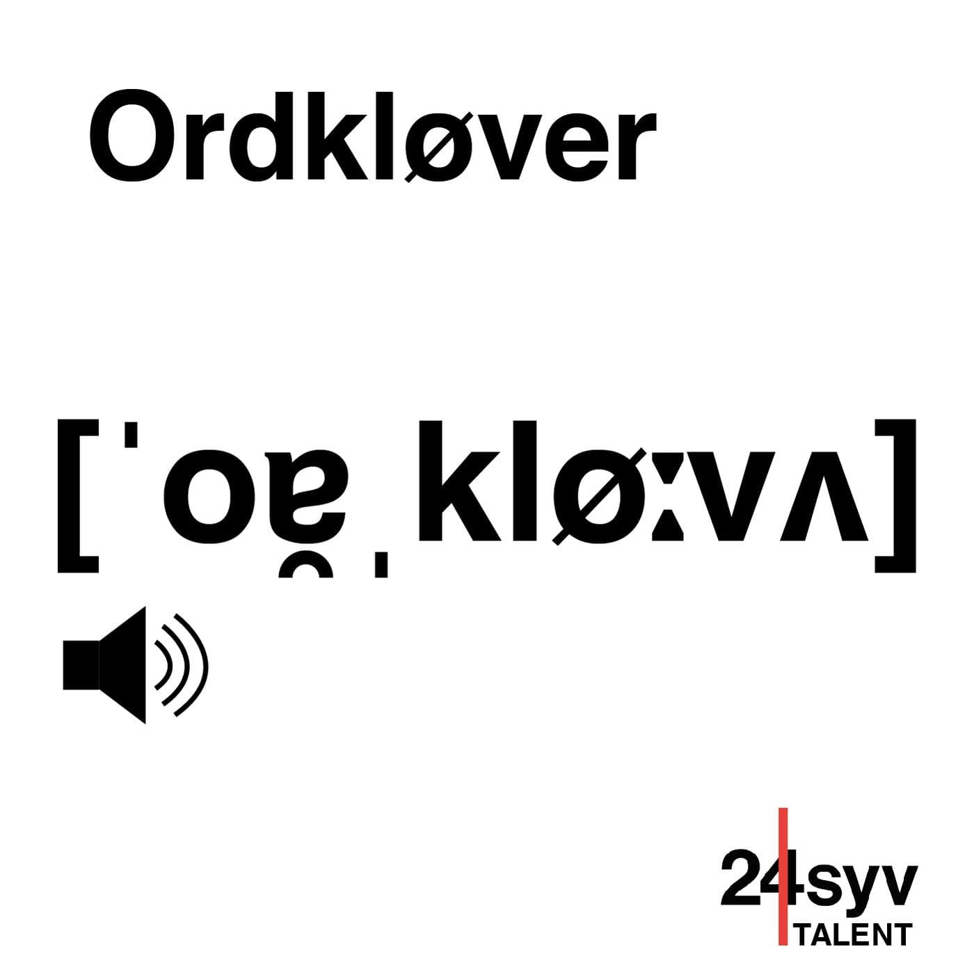 Ordkløver - Podcasty