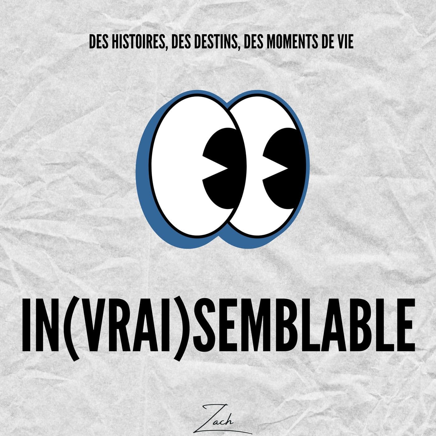 In(vrai)semblable - Podcasts