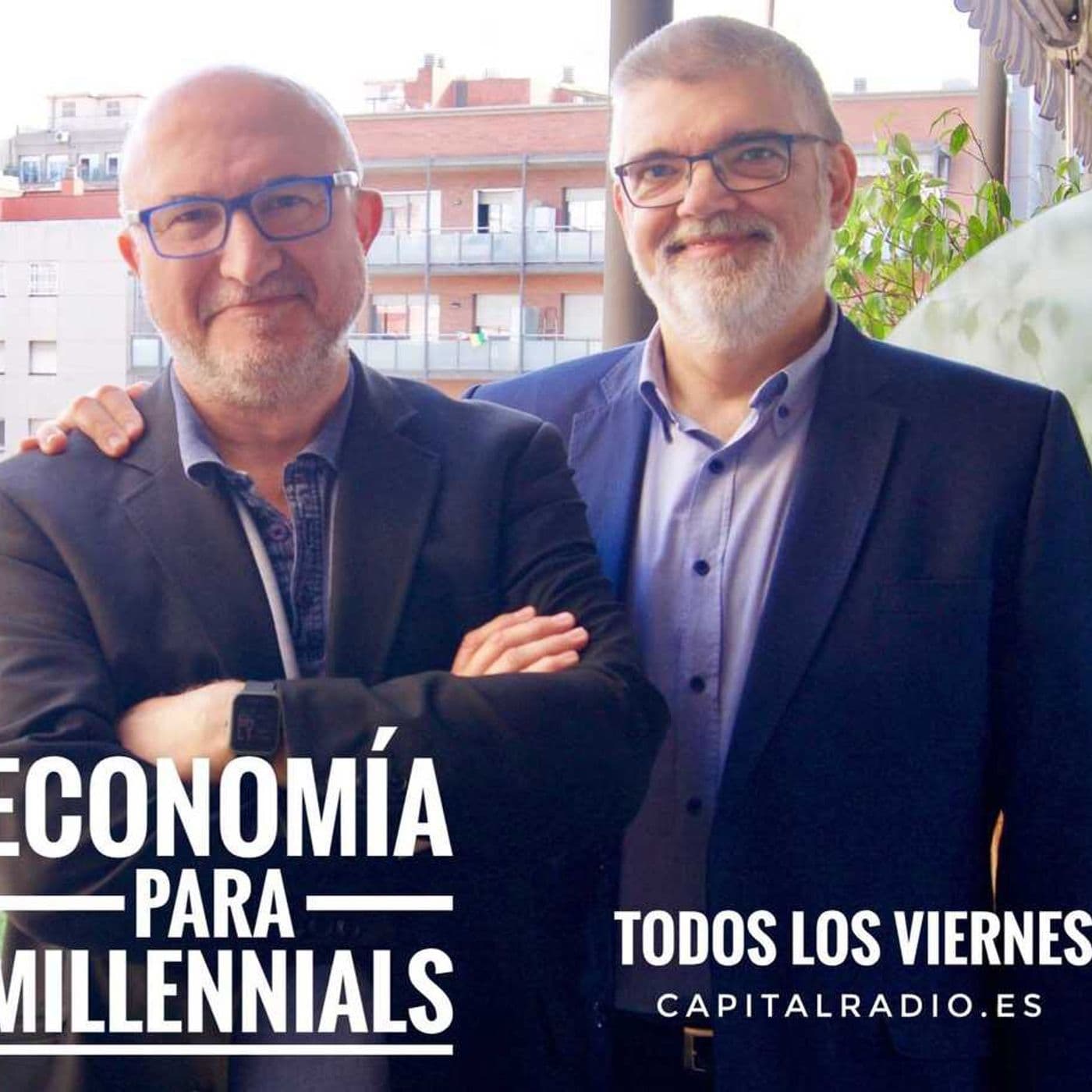 Economía para Milenials - Podcasts