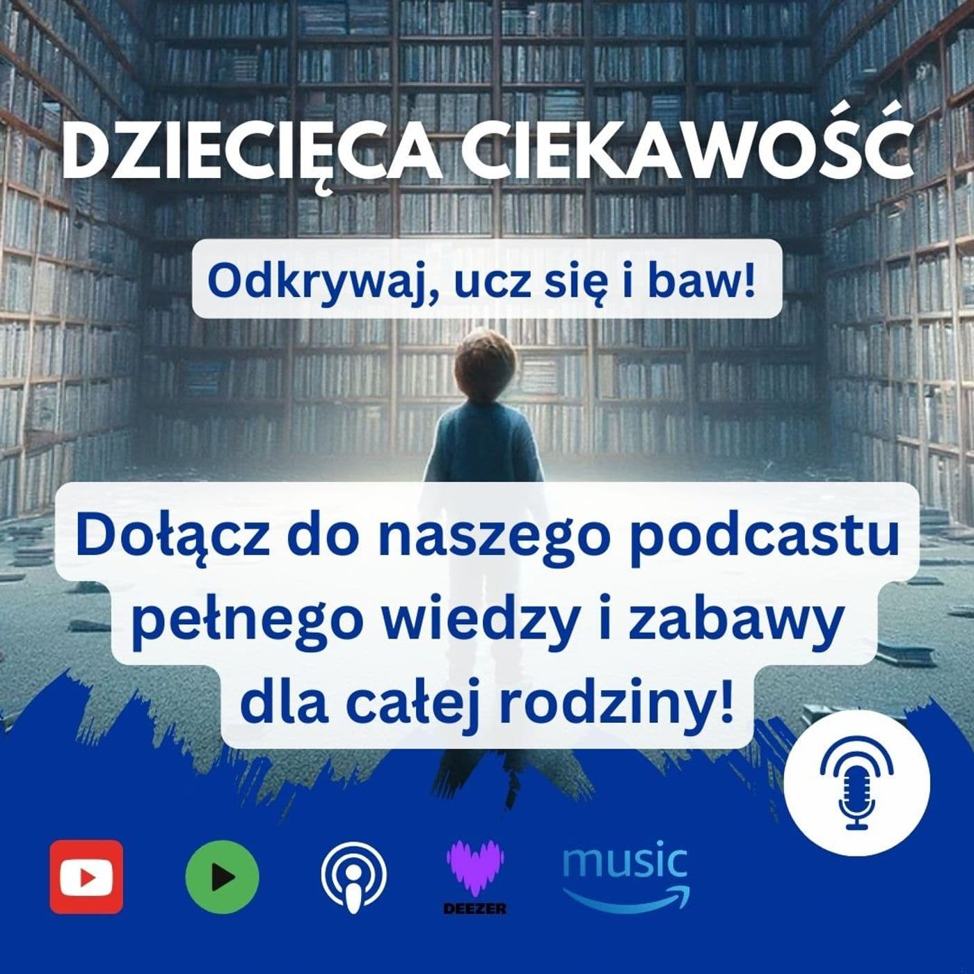 Dziecięca Ciekawość - PrzystanekRodzinka.pl