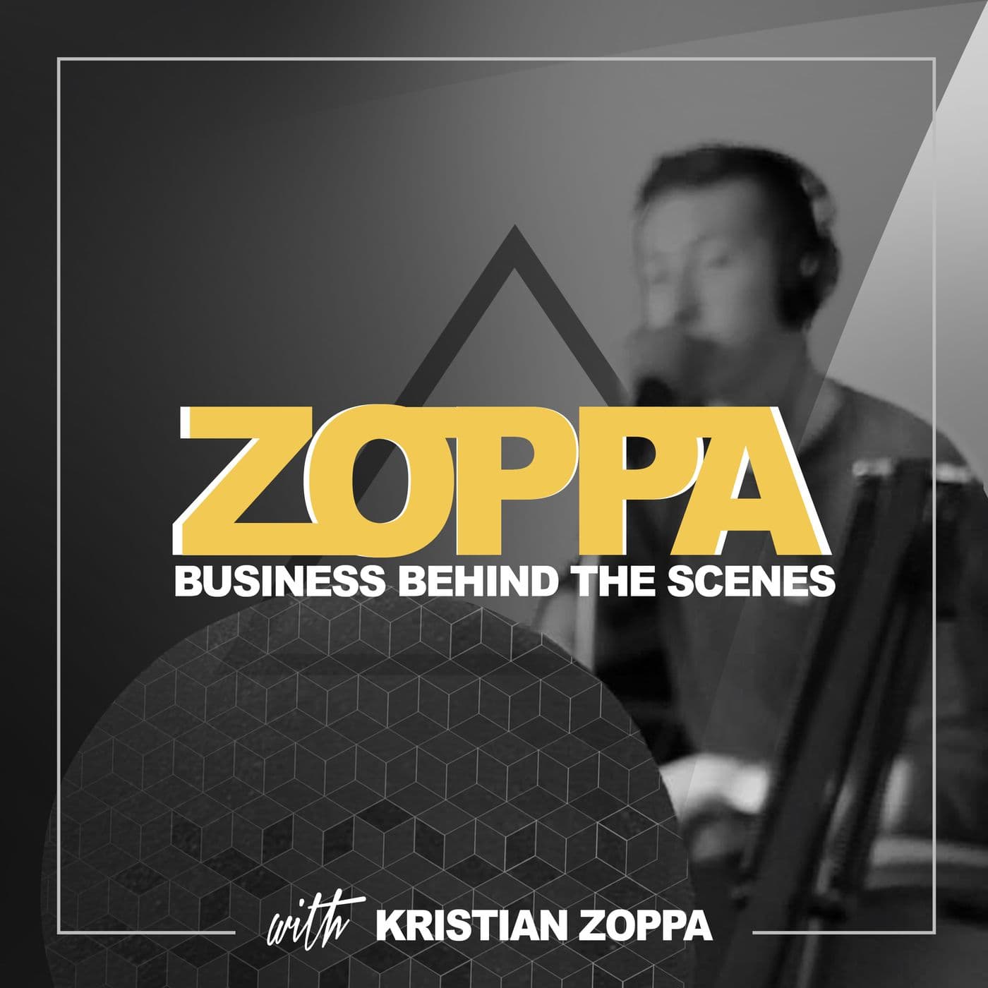 Zoppa: Business Behind The Scenes - Podcasts