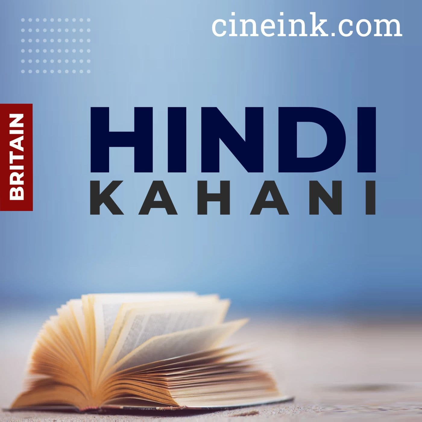 Britain: Hindi Kahani - Podcasts