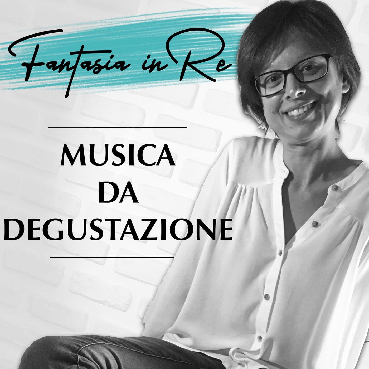 Fantasia in Re - Podcast