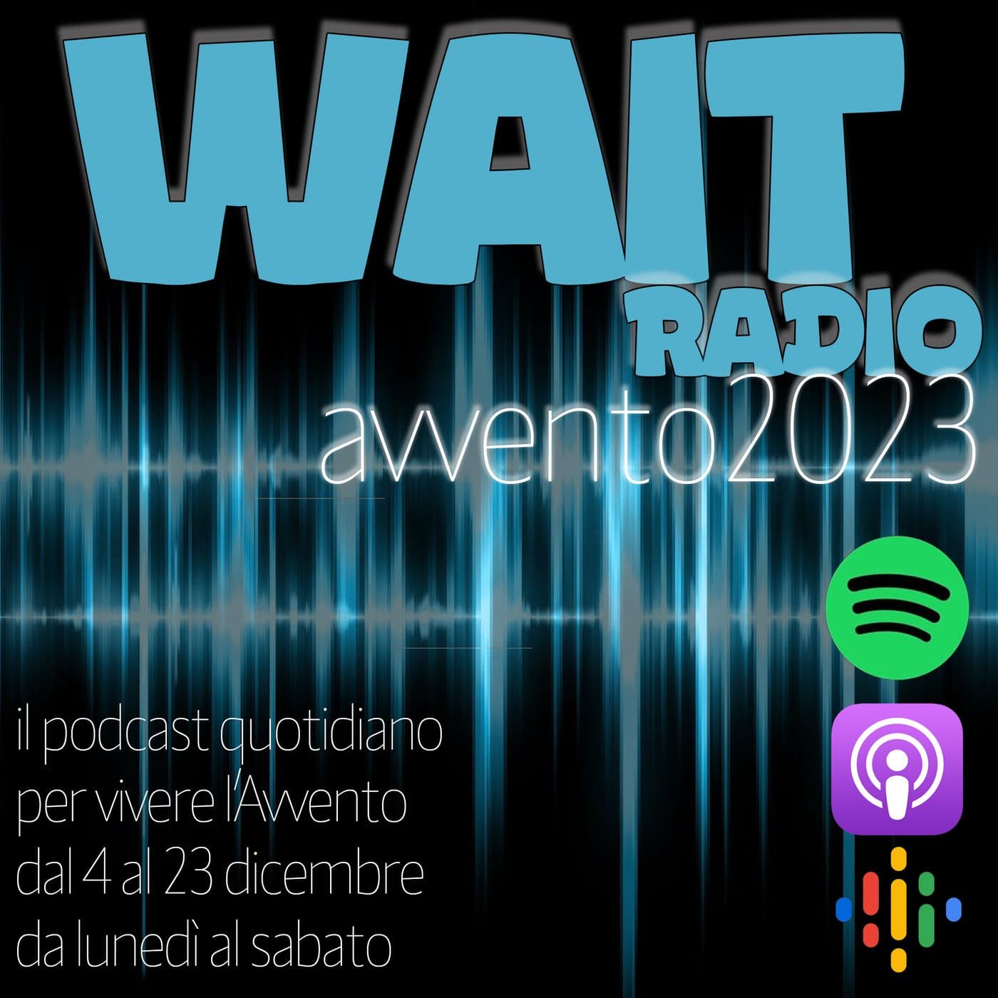 WaitRadio 2023 - il Podcast dell'Avvento - Podcasts
