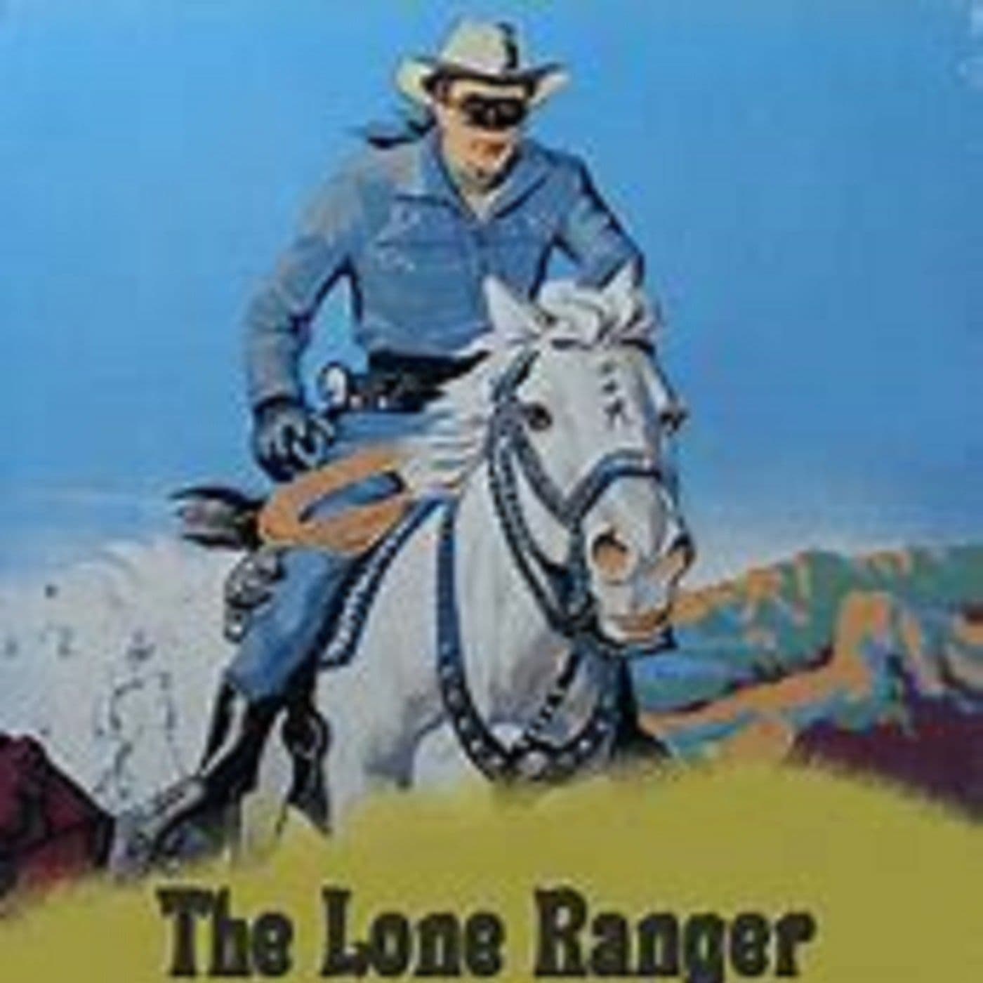 Lone Ranger - Podcasts