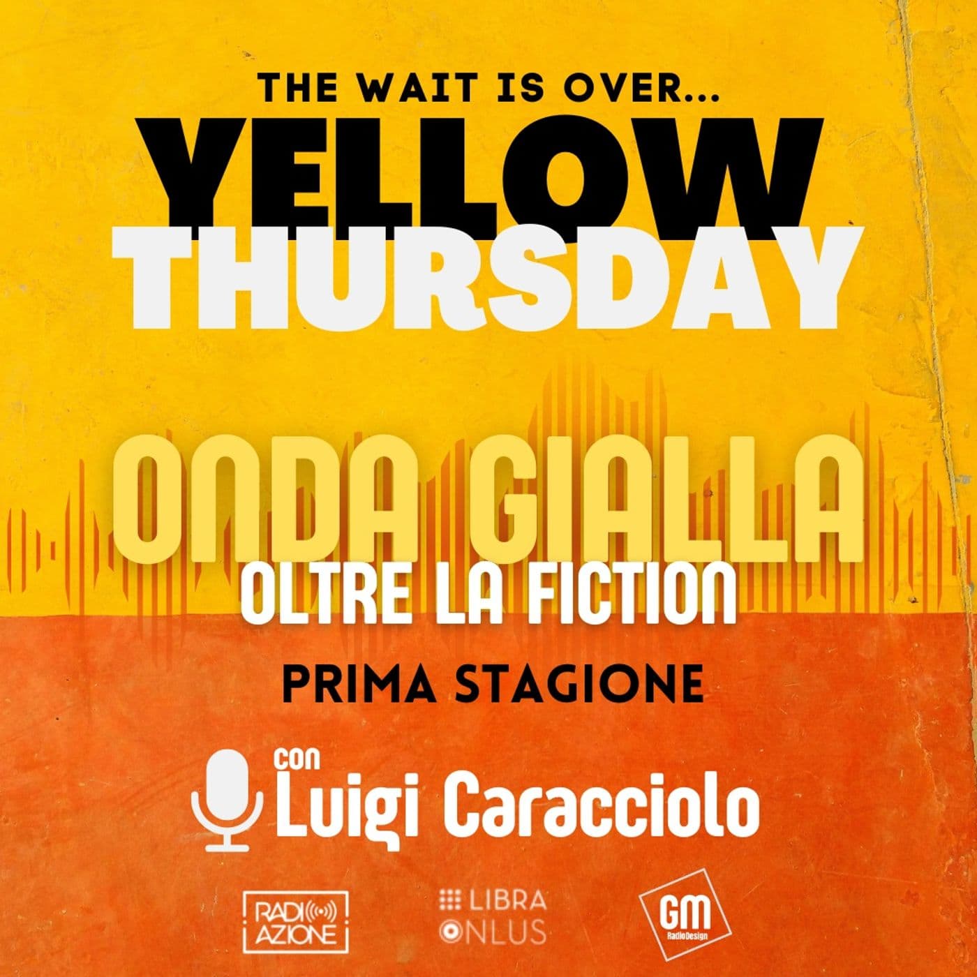 ONDA GIALLA - Oltre la fiction - Podcasts
