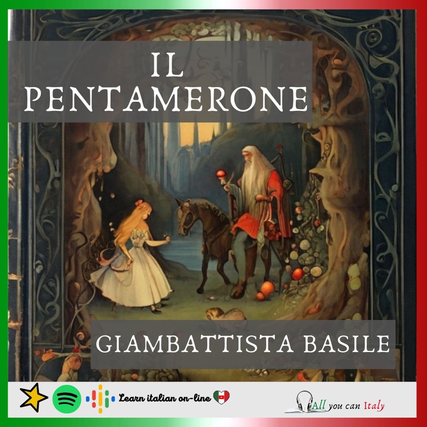 IL PENTAMERONE DI GIAMBATTISTA BASILE - Podcast