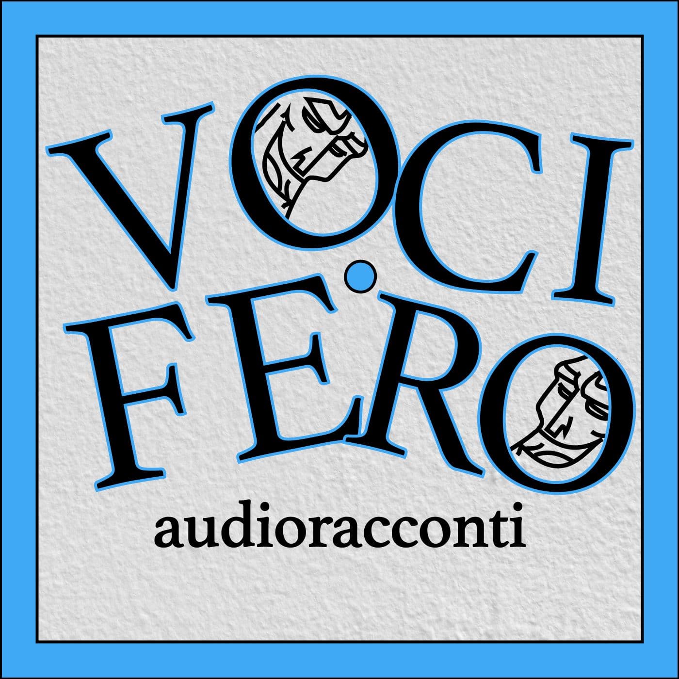 VOCIFERO audio racconti ragazzi - Podcast