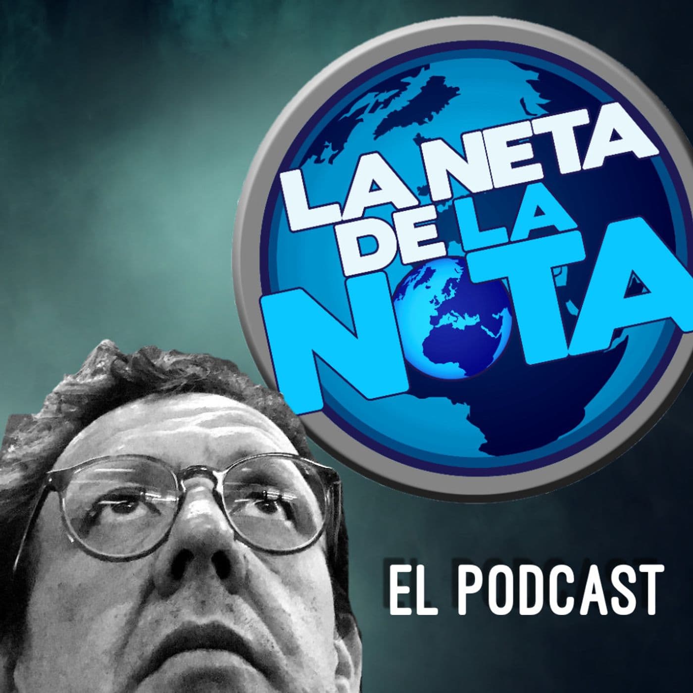 La Neta de la Nota - Podcasts
