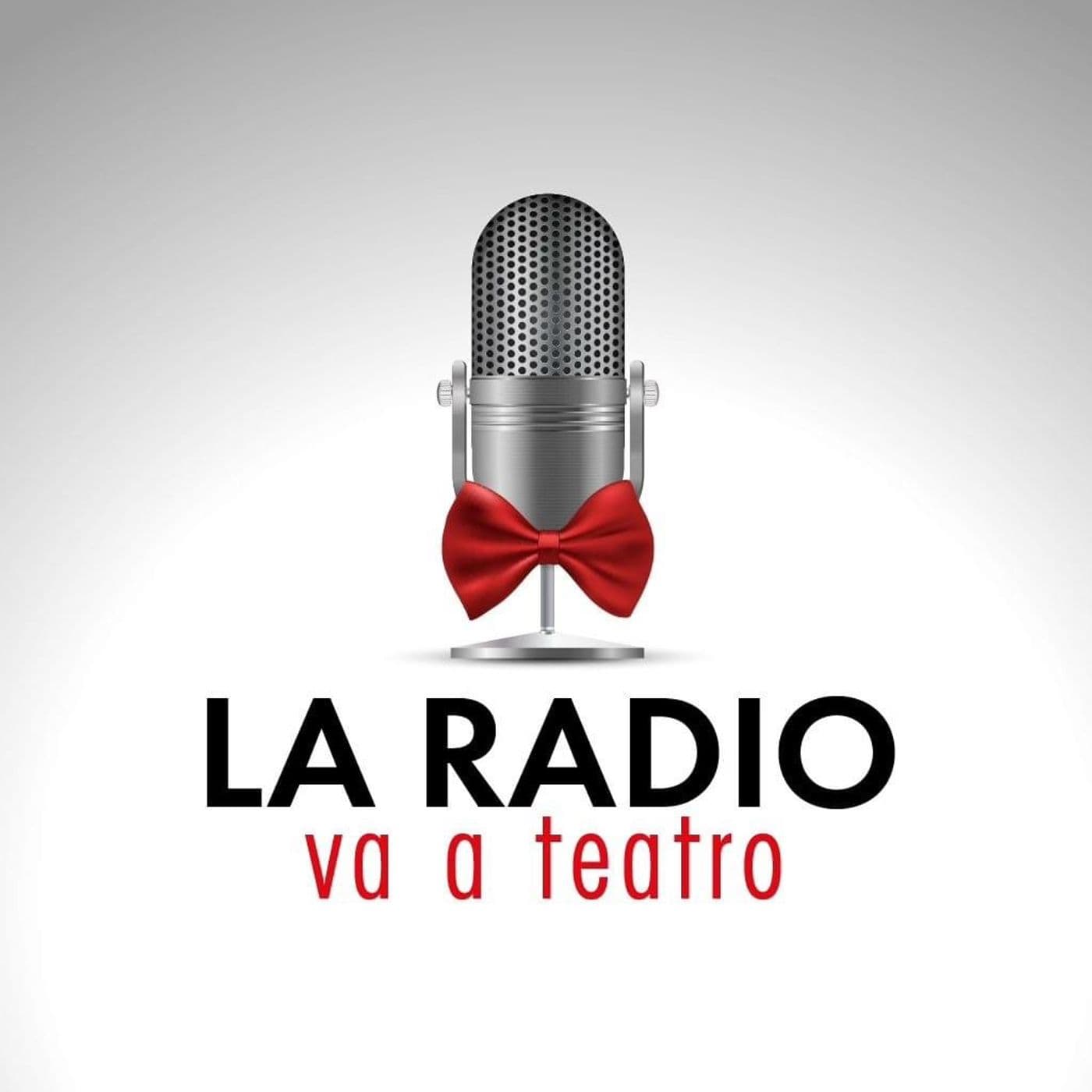 LA RADIO VA A TEATRO🎭 - Podcast