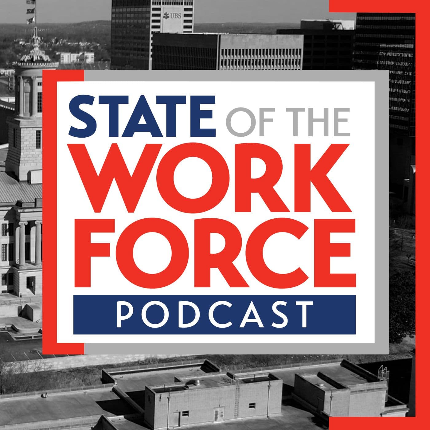 State of the Workforce - Podcasts