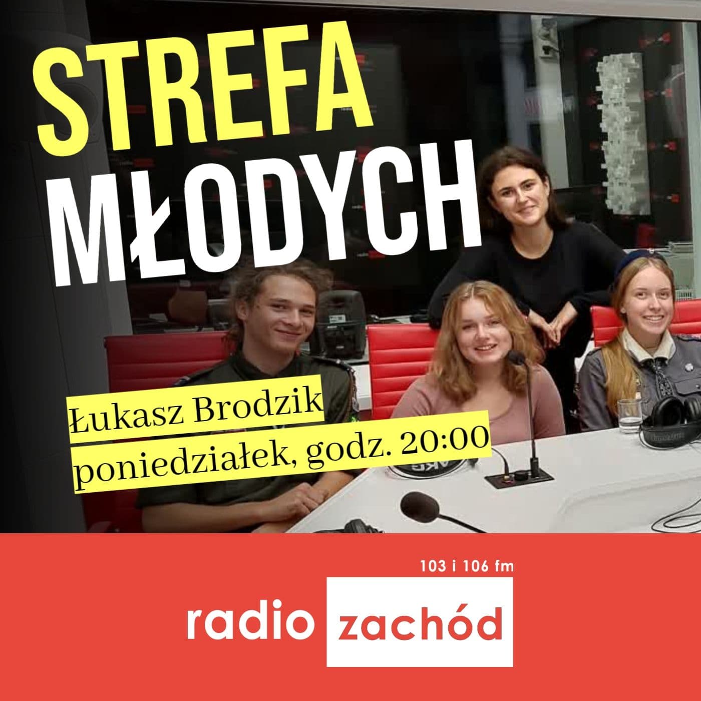 Strefa młodych - Radio Zachód - Podcasts