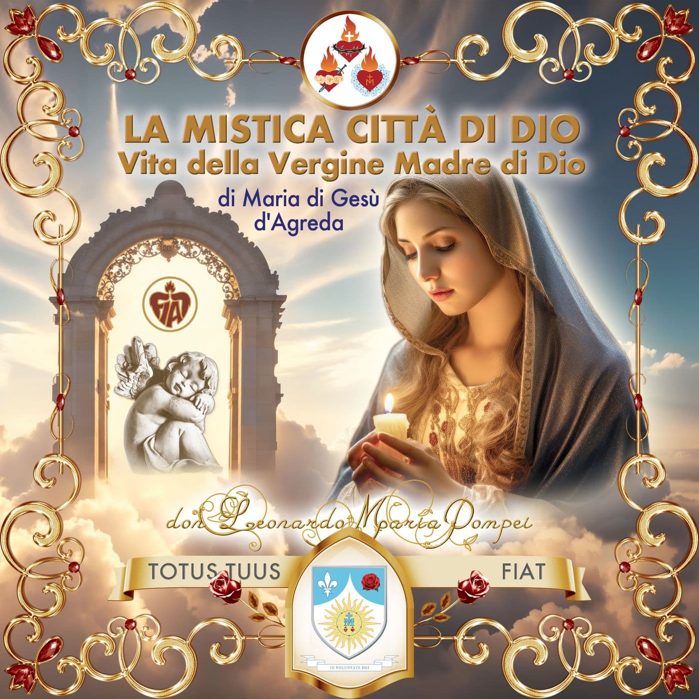 La Mistica Città di Dio - Podcast