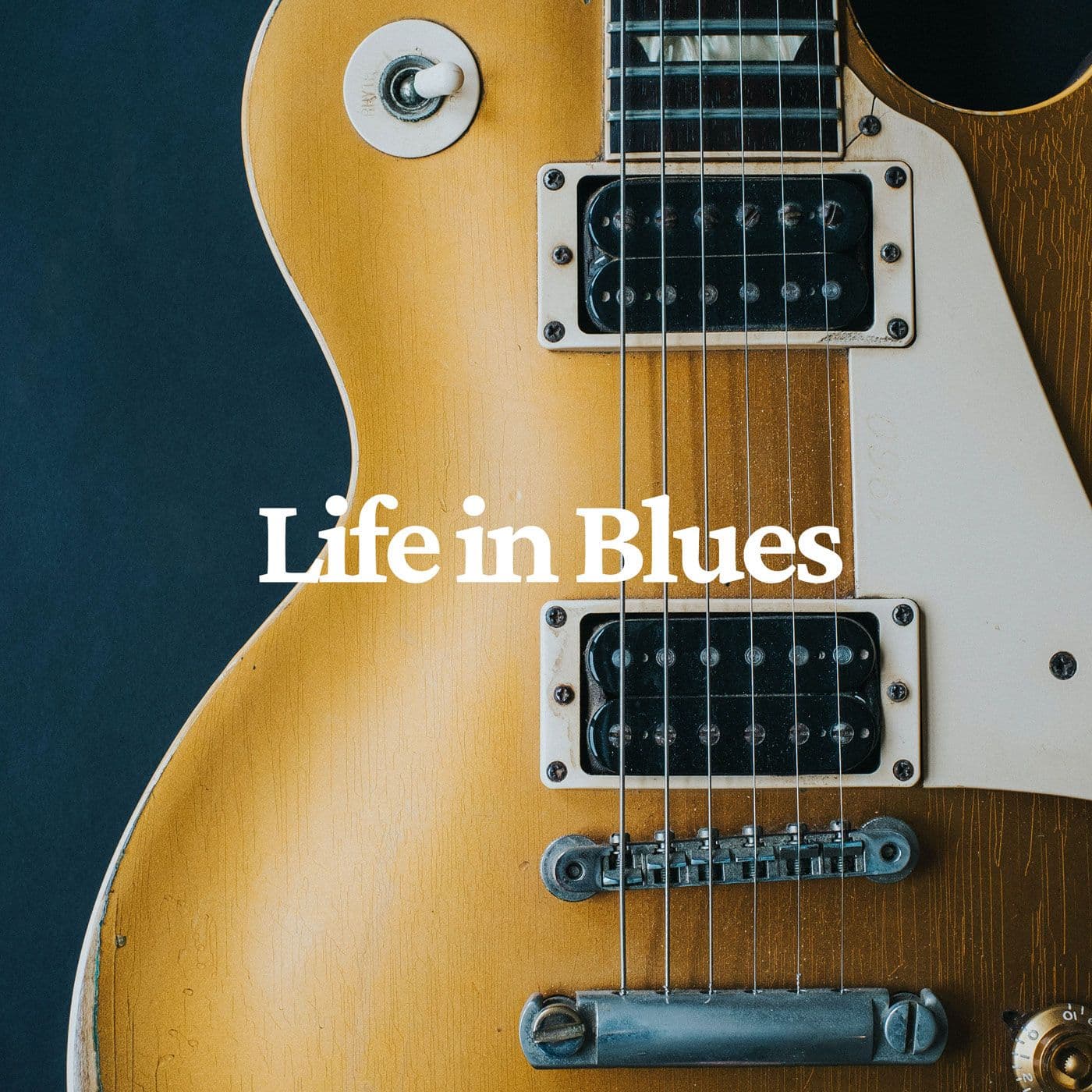 Life in Blues - Podcasts