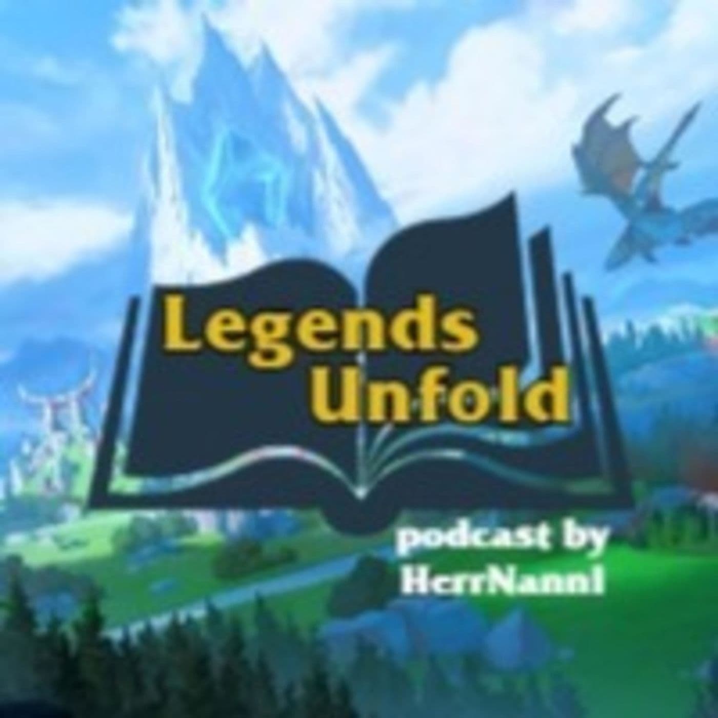 Legends Unfold - Podcasts