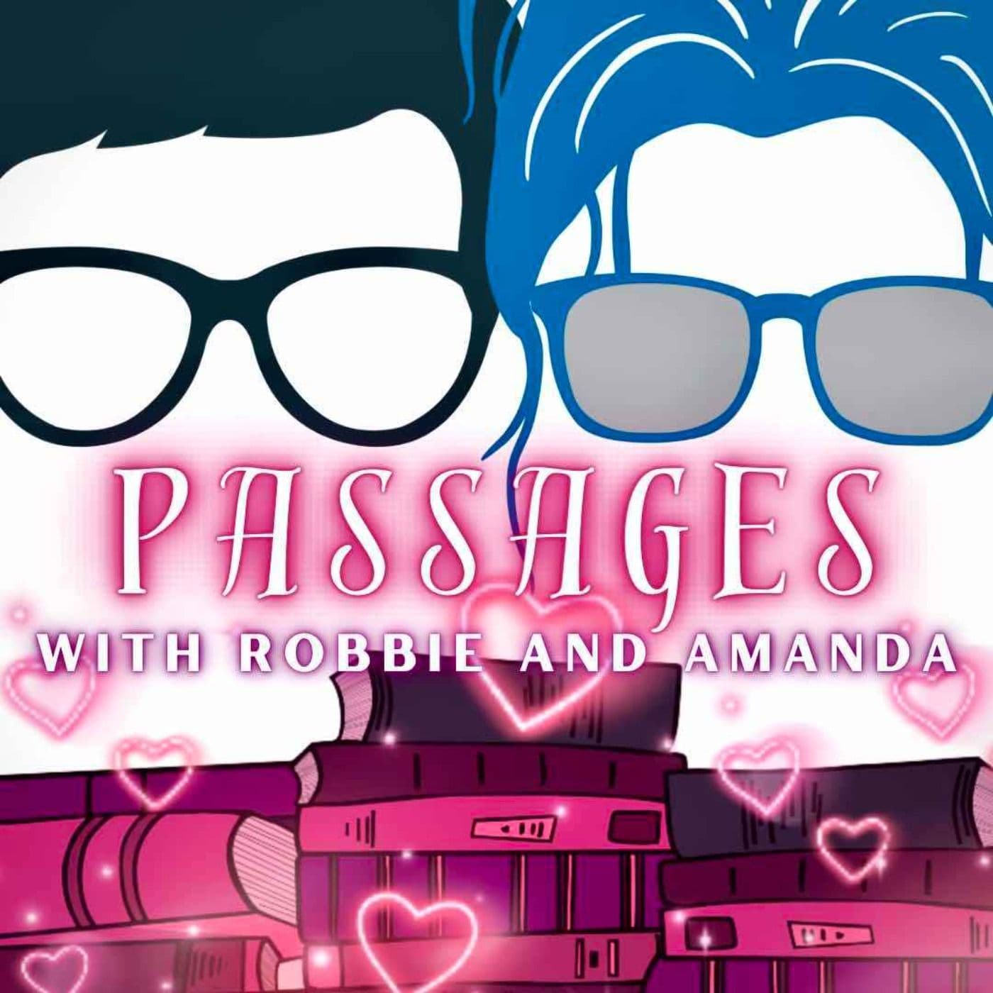 Passages: With Robbie and Amanda - Podcasts