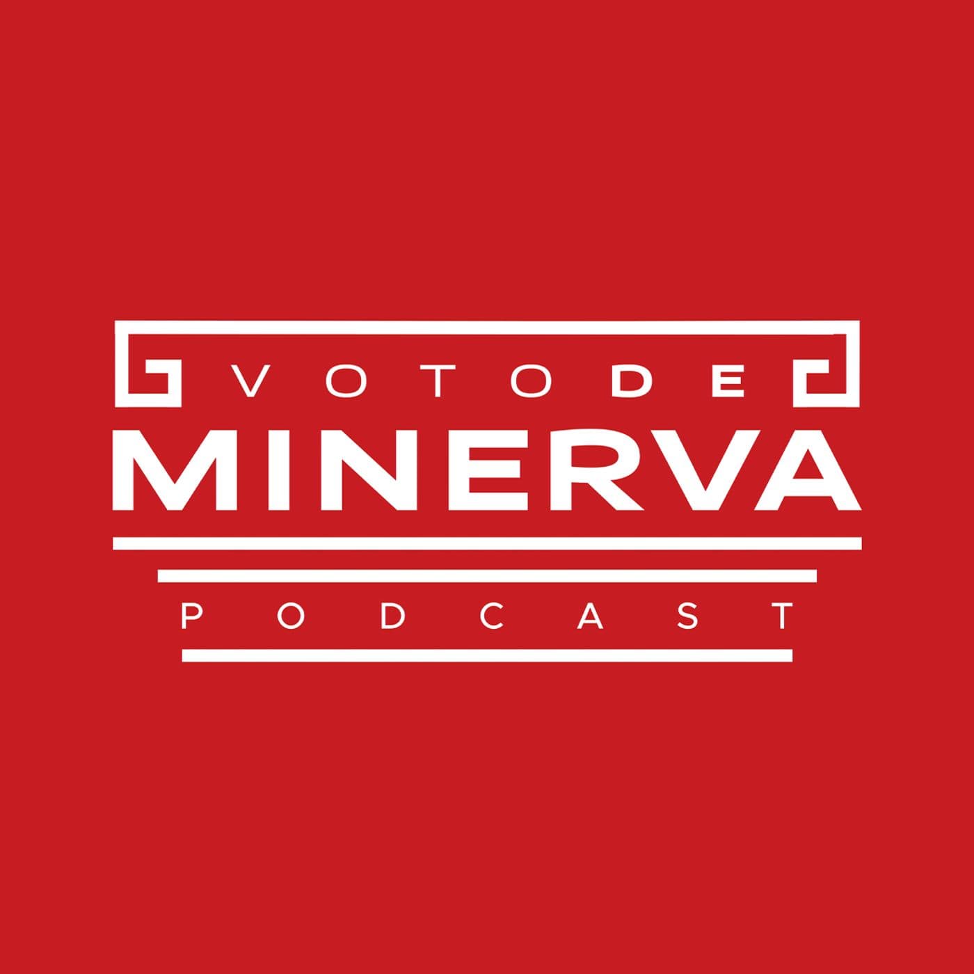 Voto de minerva Podcast - Podcasts