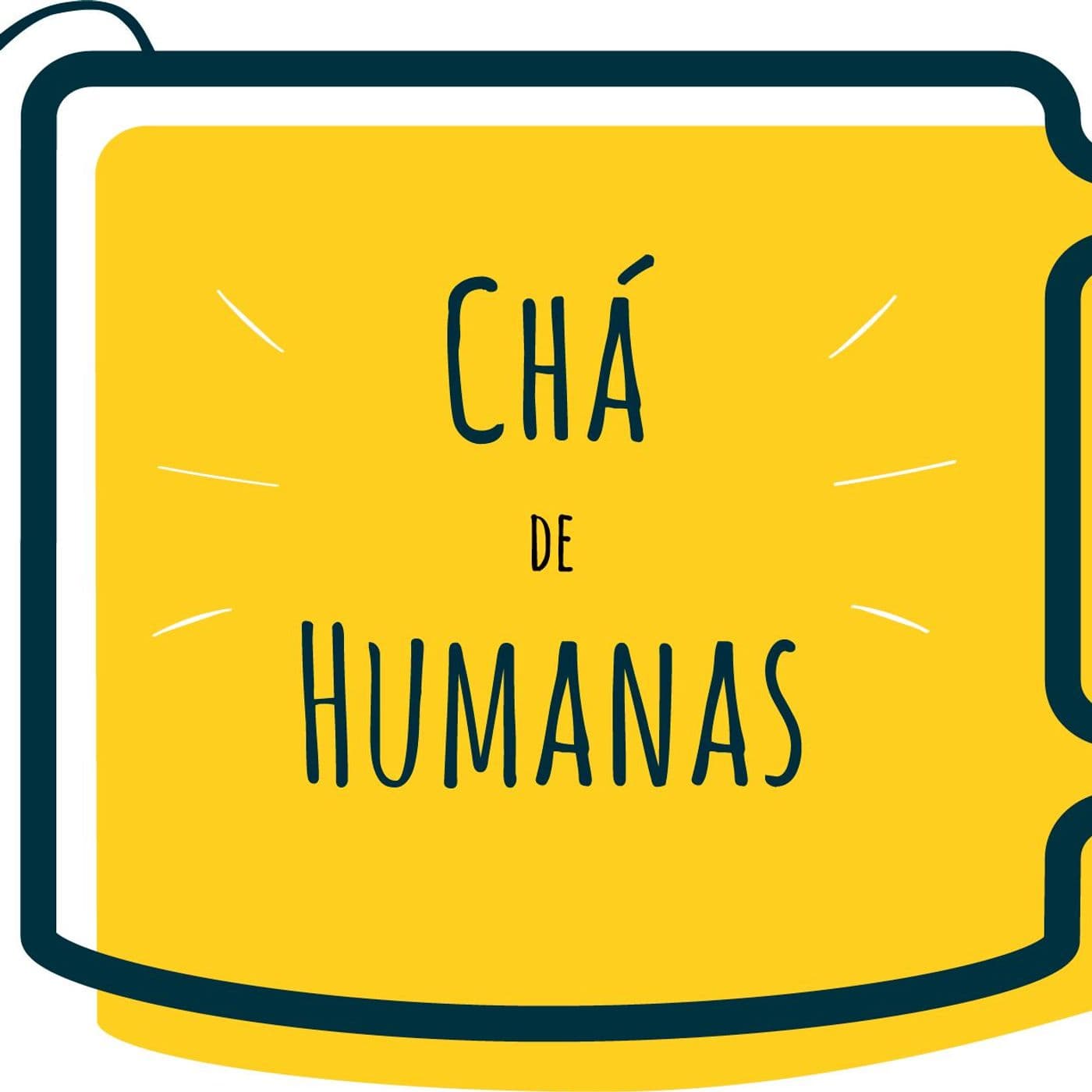 Chá de Humanas - Podcasts